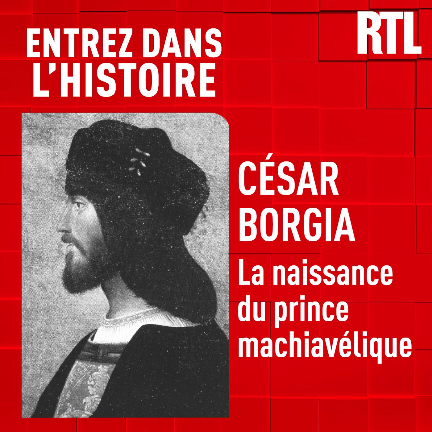 César Borgia : la naissance du prince machiavélique episode artwork