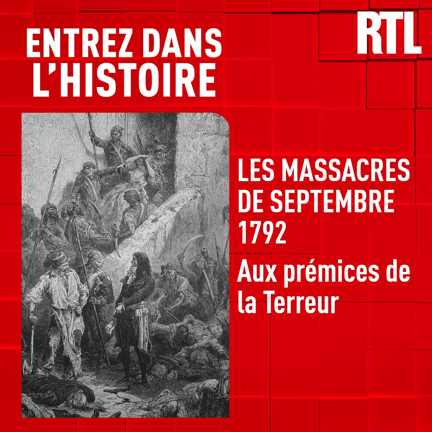 Les massacres de septembre 1792 : aux prémices de la Terreur episode artwork
