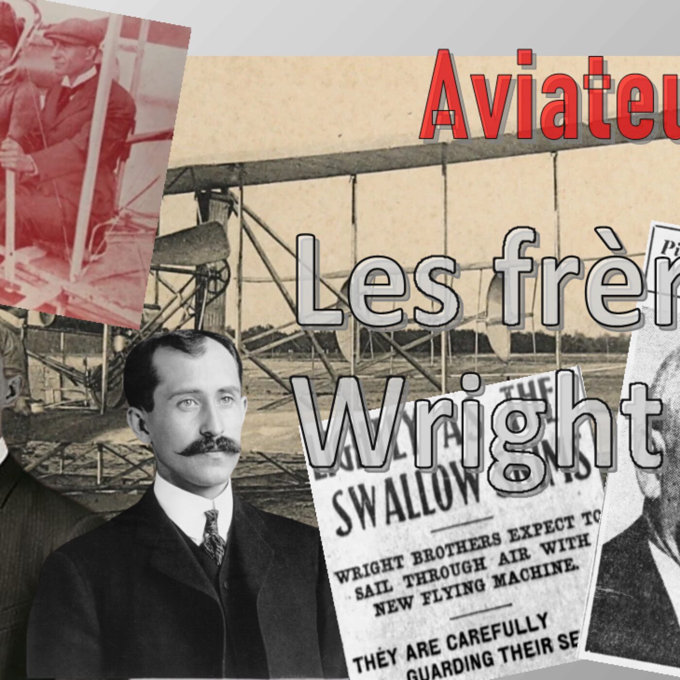 Aviateurs - Les Frères Wright episode artwork
