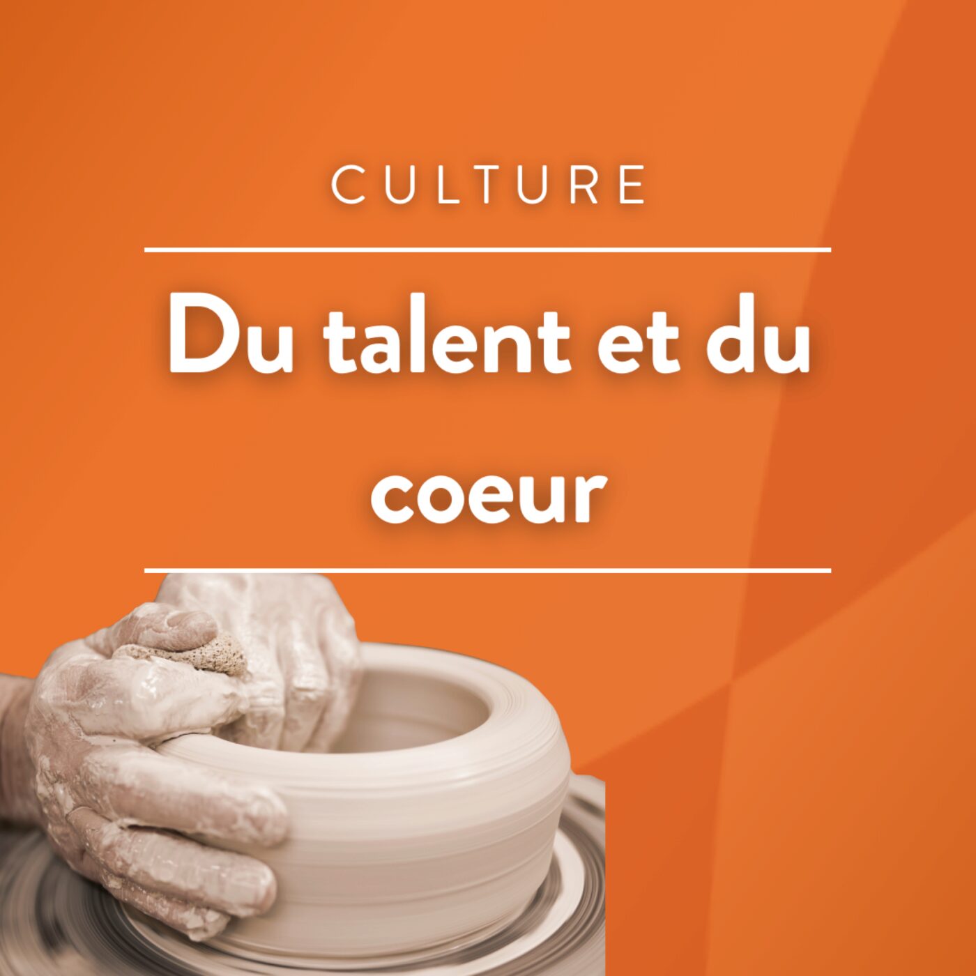 Du Talent et du Coeur