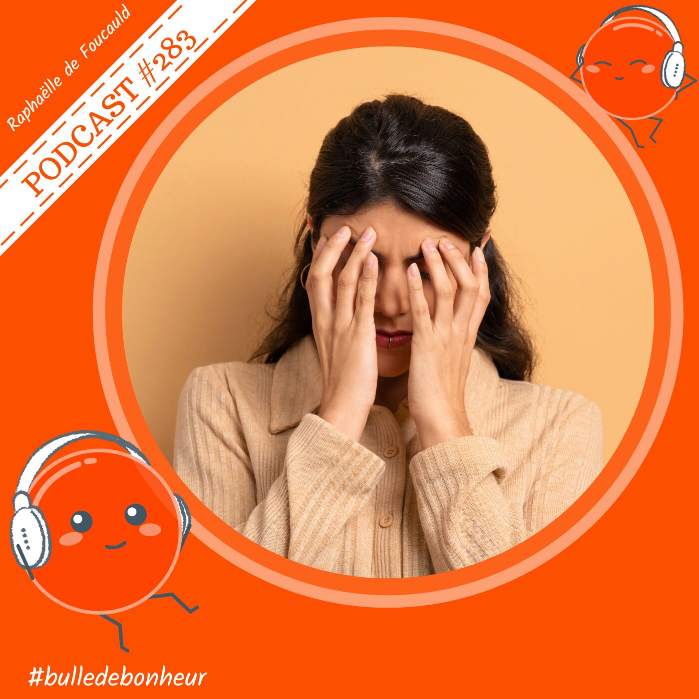 #283 - Comprendre la déception : pourquoi elle fait si mal et comment la traverser ?