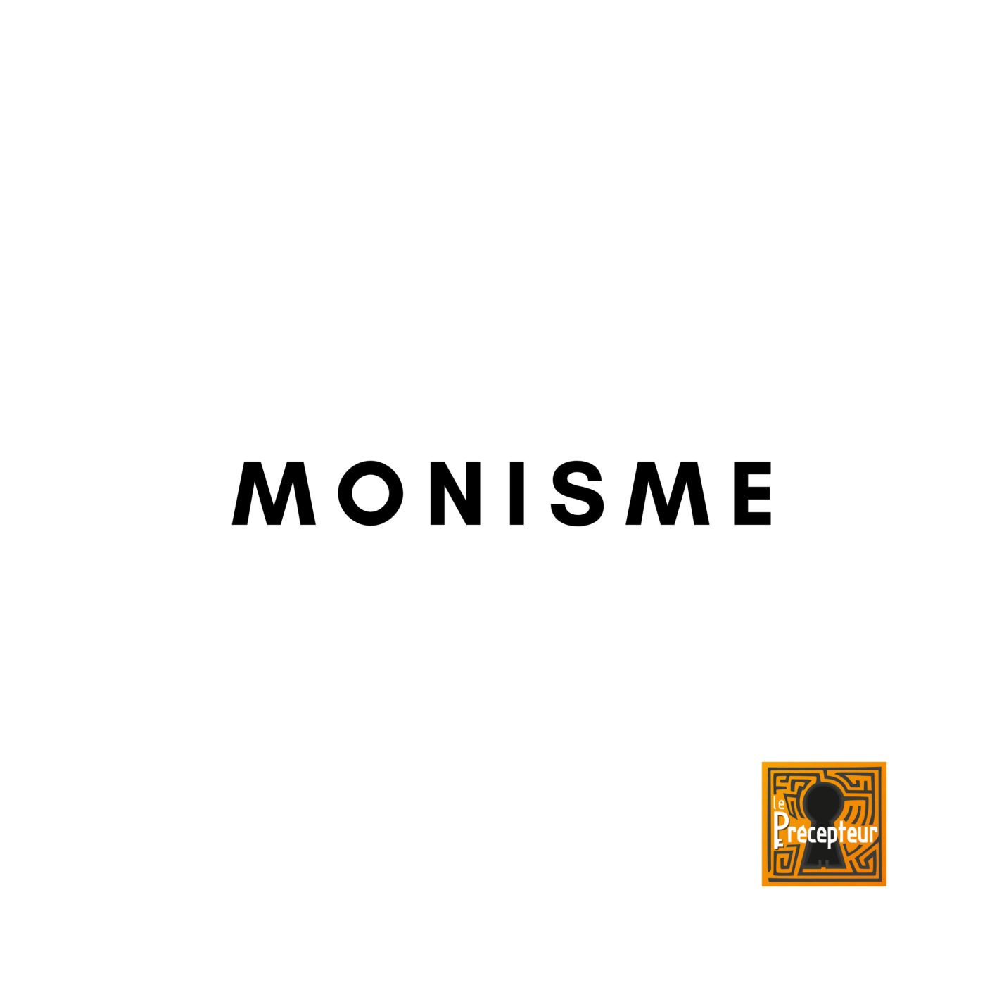🔒 MONISME