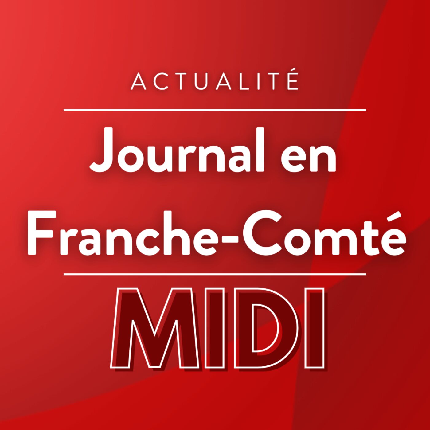 Journal en Franche-Comté (midi)