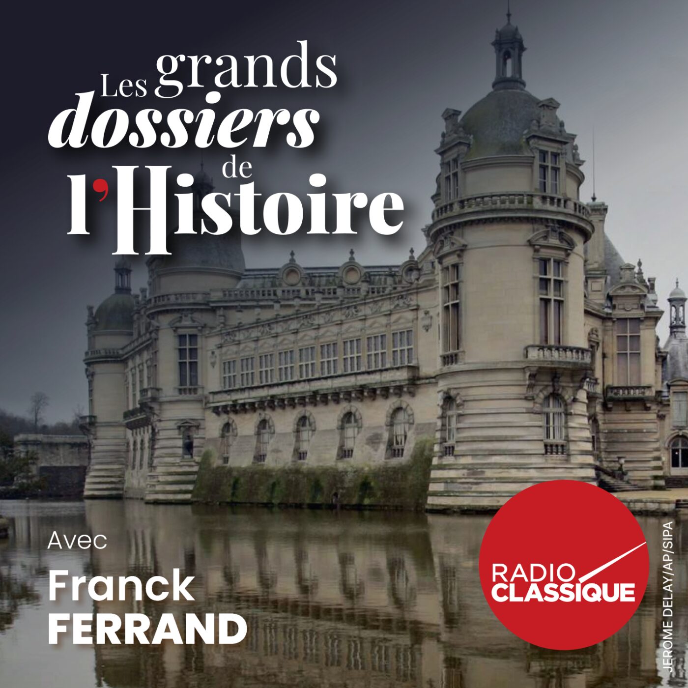 Le mystérieux héritage du duc d'Aumale : Chantilly, un joyau de l'histoire de France