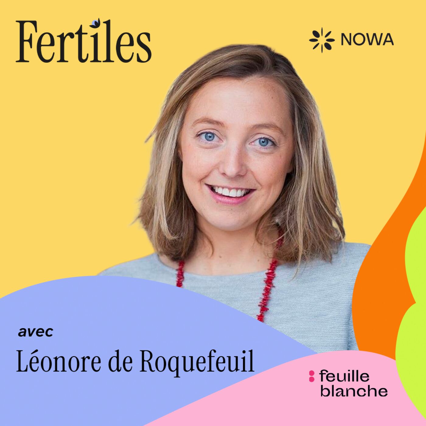 :15 Quand la force d’y croire l'emporte sur quatre ans de difficultés - Léonore de Roquefeuil episode artwork