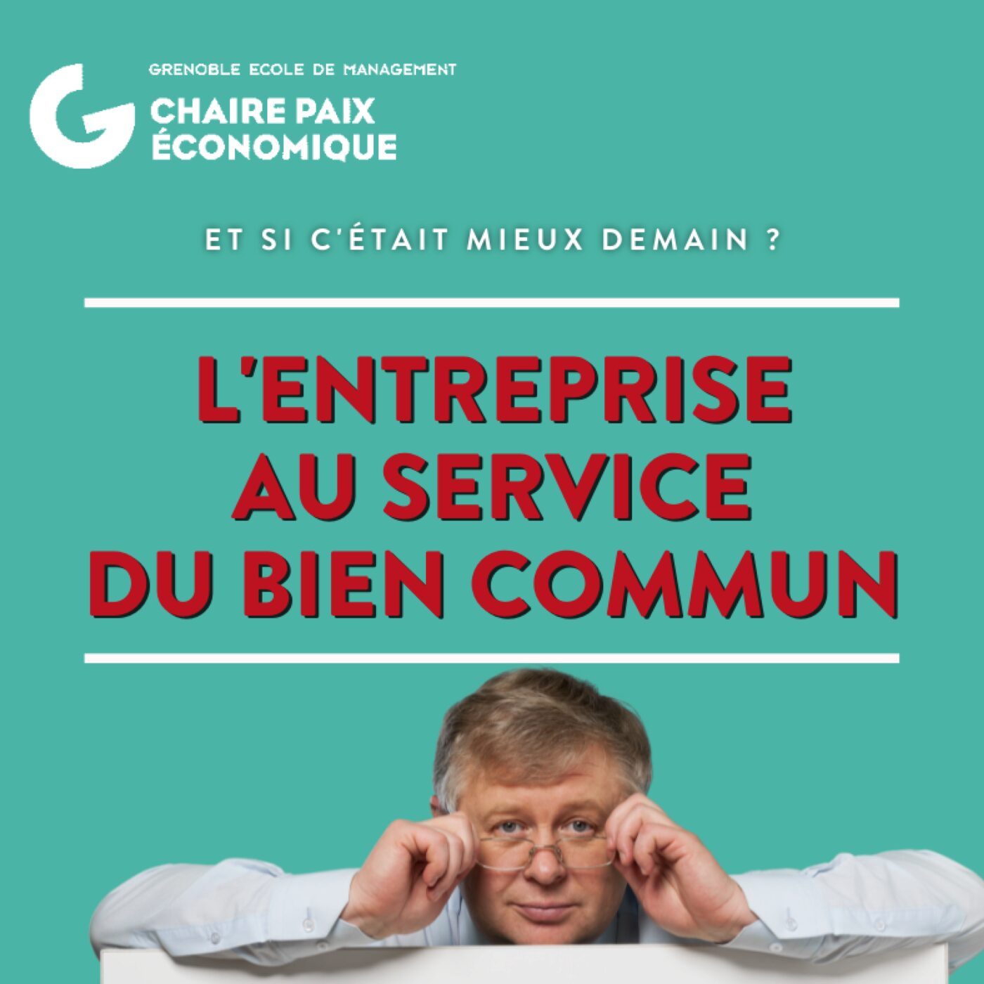 L'entreprise au service du bien commun episode artwork