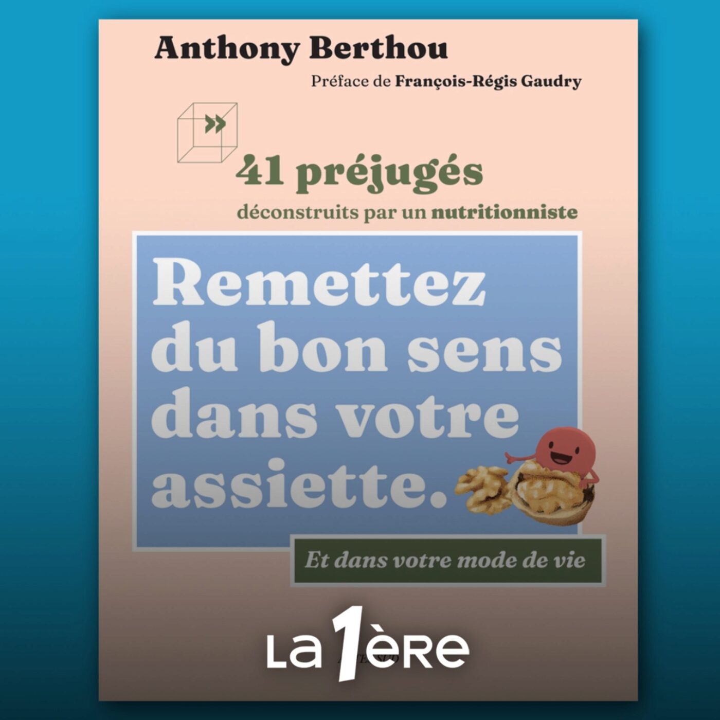 Quels sont les préjugés les plus tenaces en matière de nutrition ?