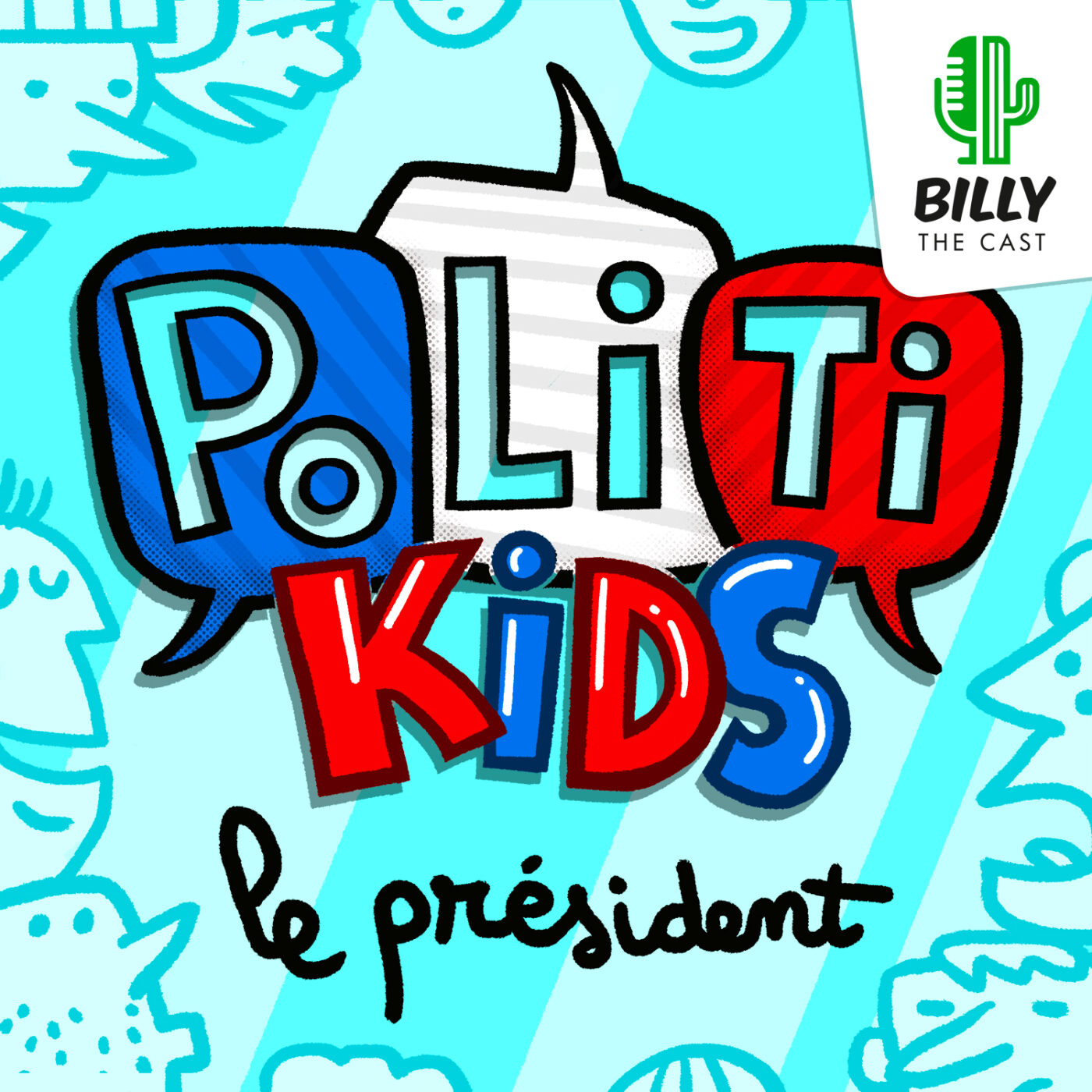 Le Président (10/10) - Et si on n'est pas d'accord avec lui?