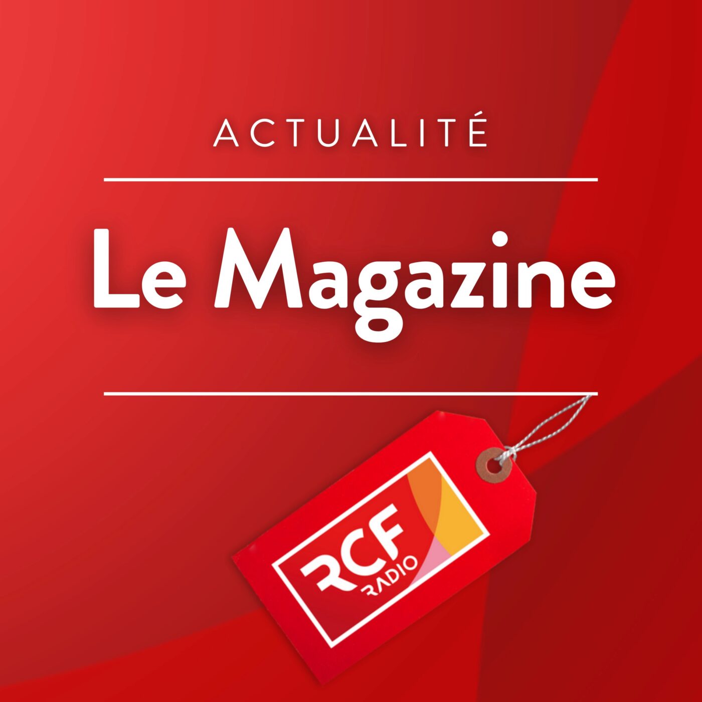 Le Magazine - avec les invités de la rédaction
