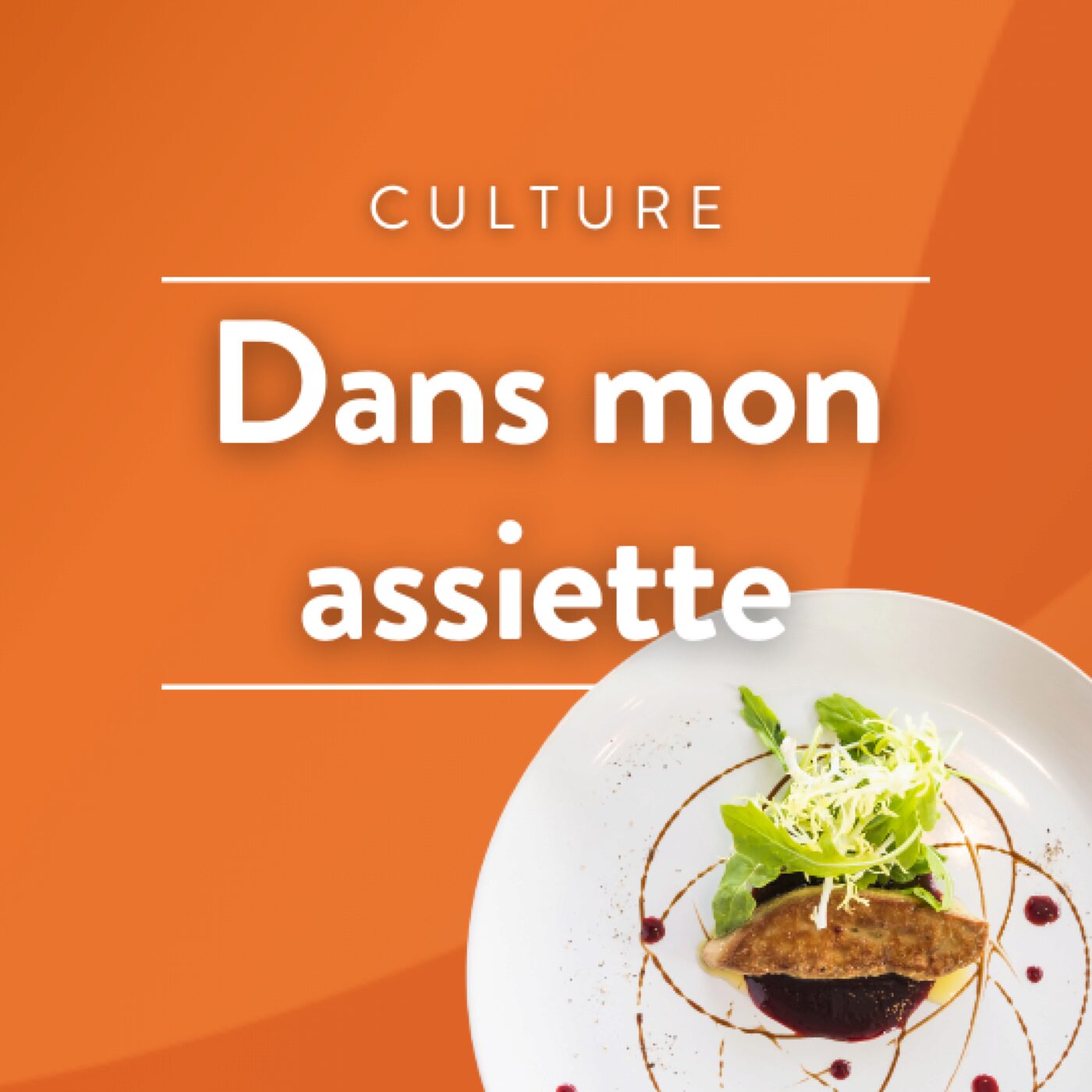 Dans mon assiette