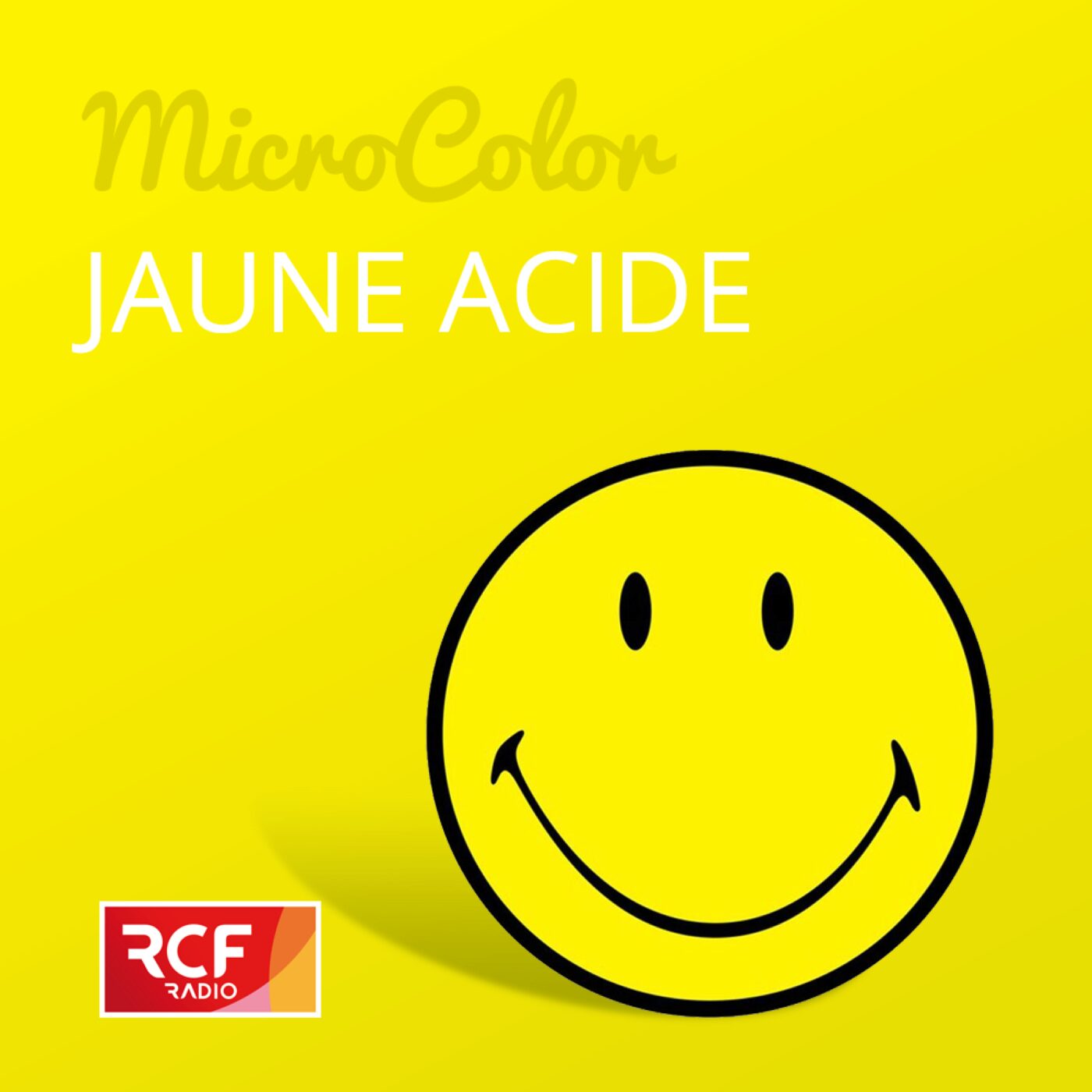 Jaune acide episode artwork