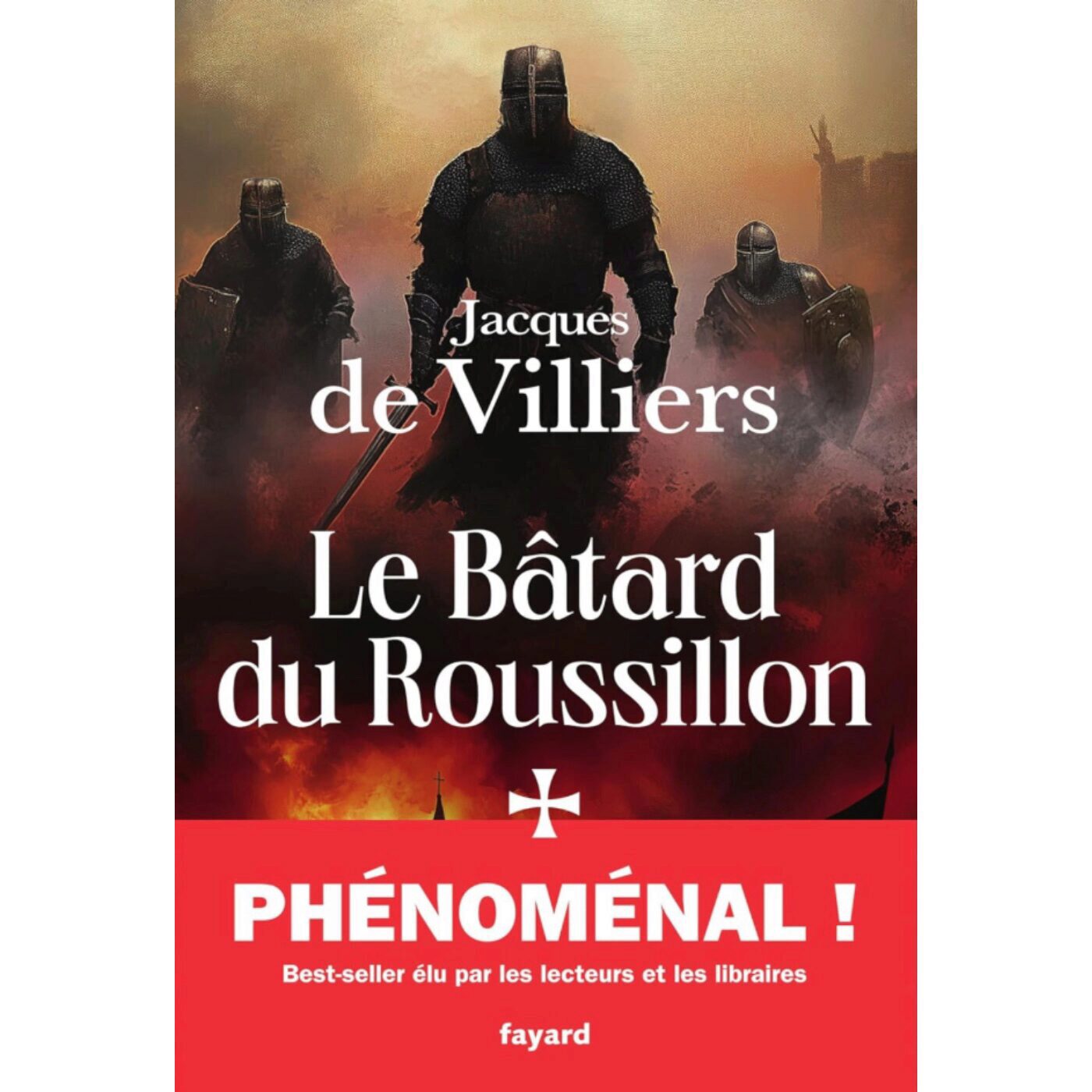 Le Bâtard du Roussillon - Jacques de Villiers