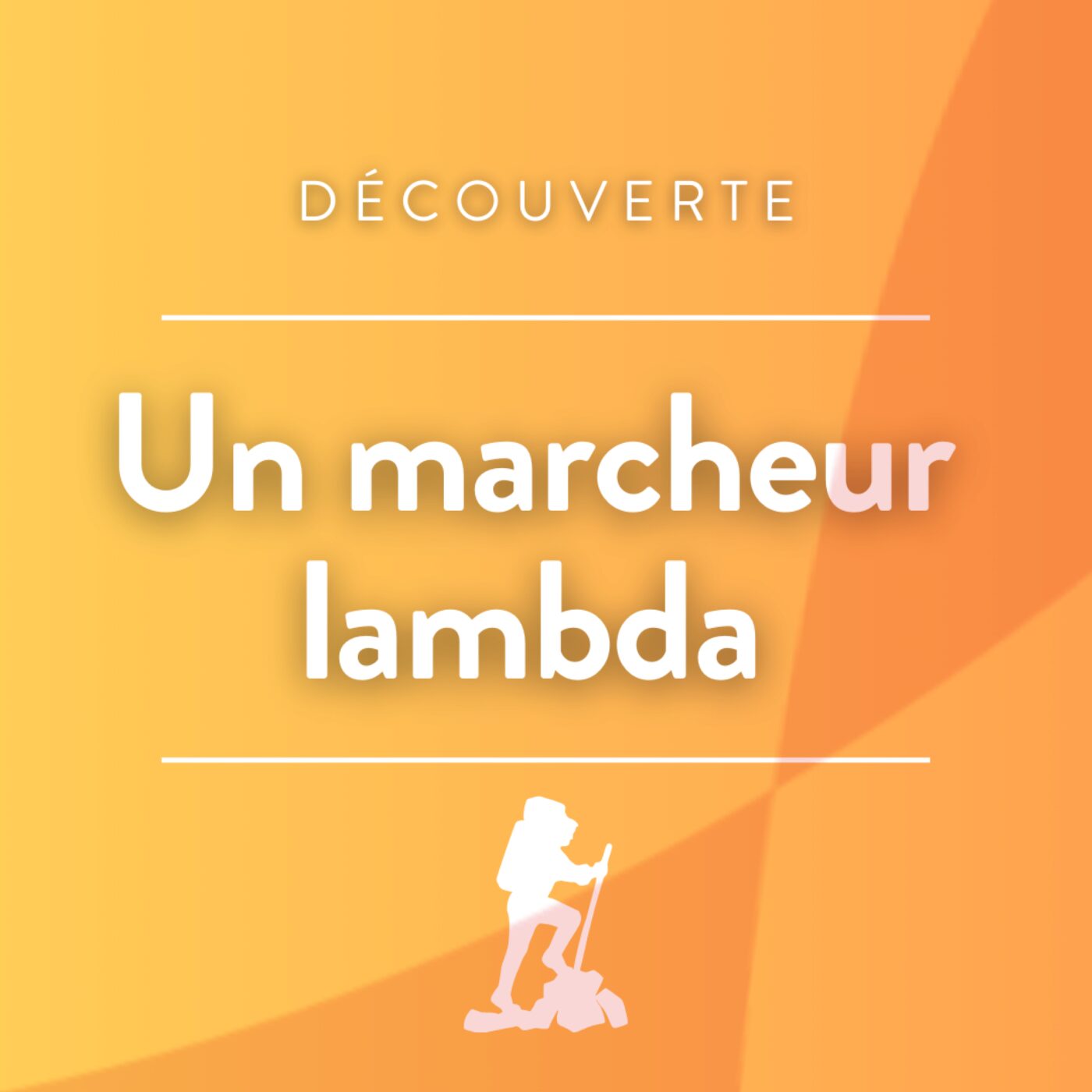 Un marcheur lambda