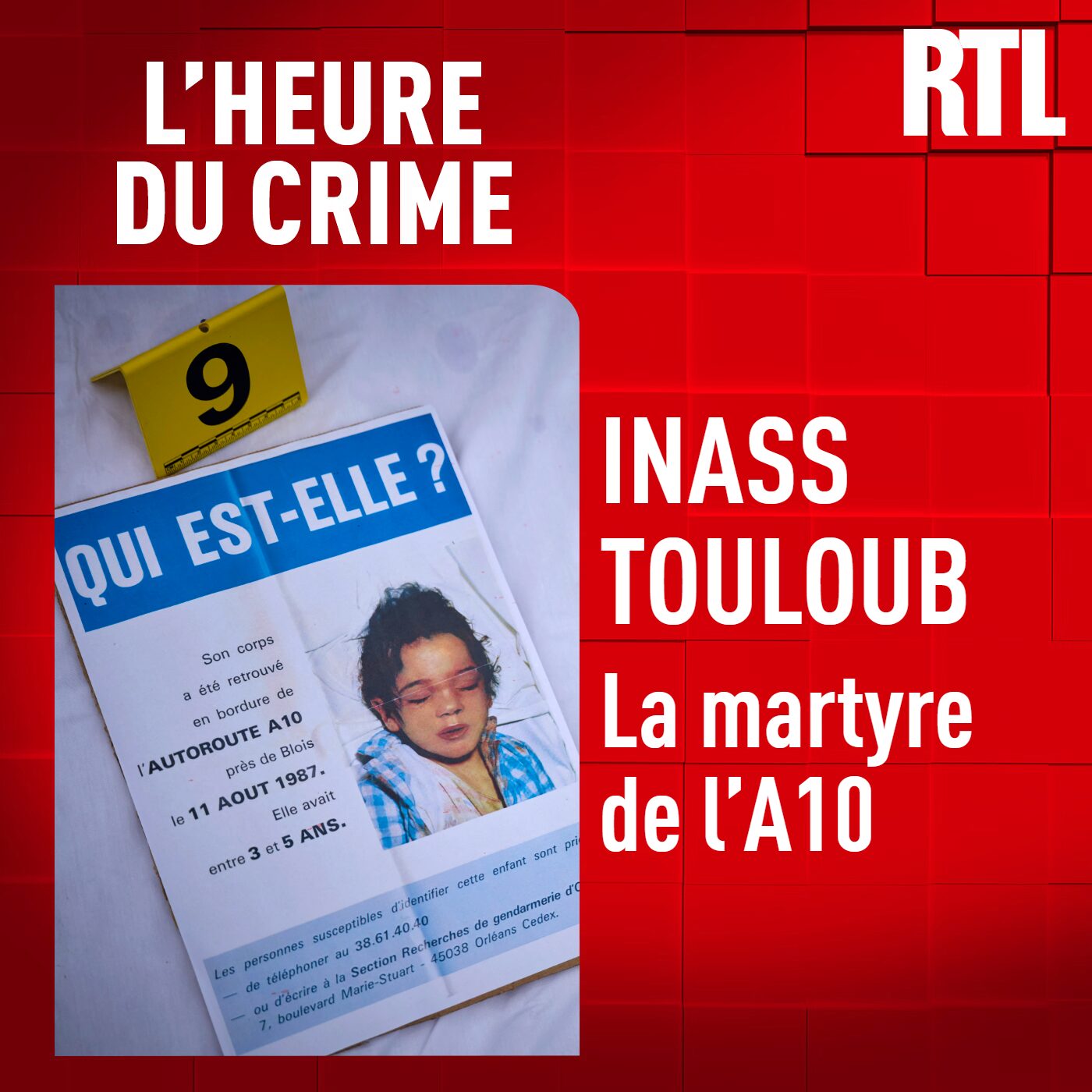 L'Heure Du Crime - L'INTÉGRALE - Inass Touloub : la martyre de l'A10