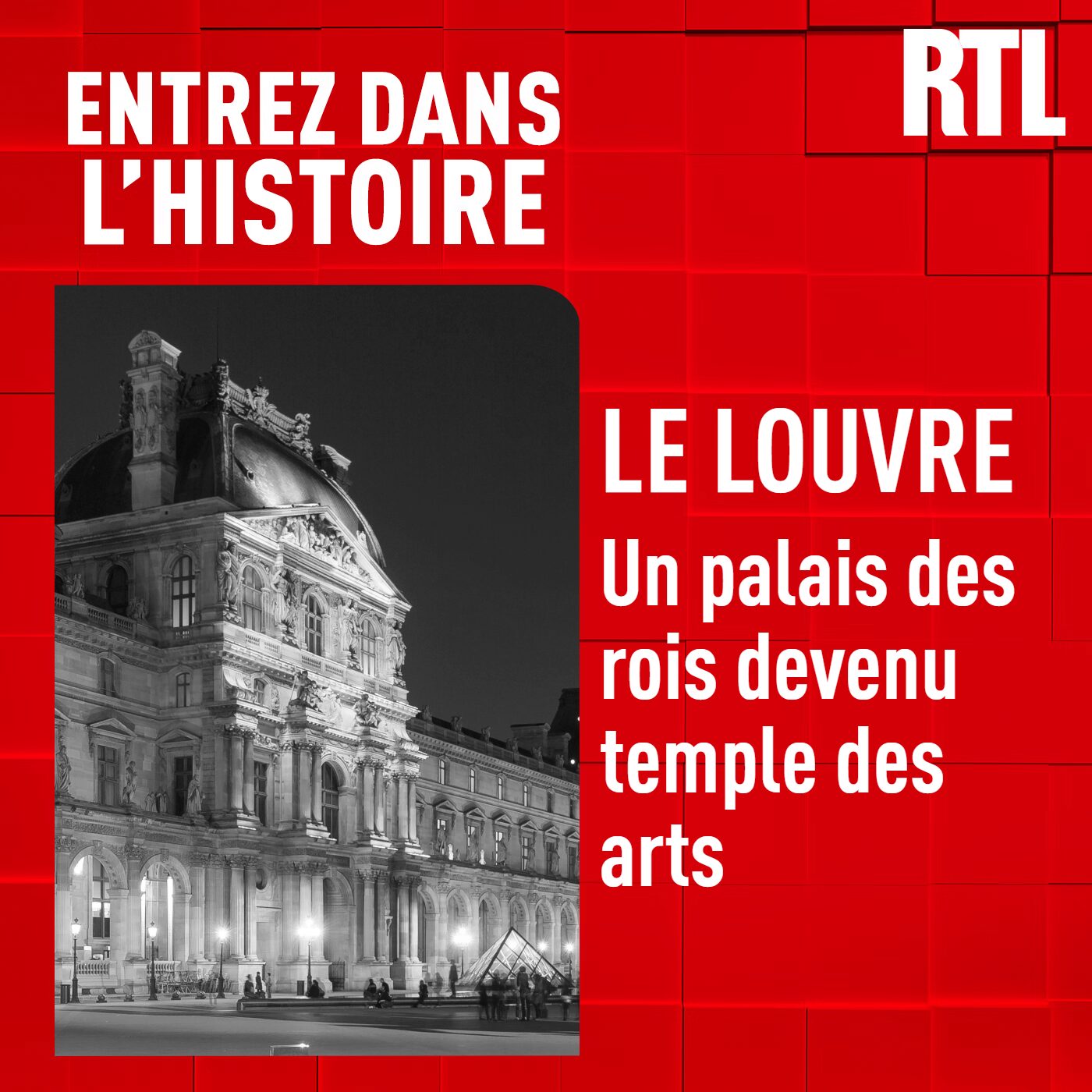 Le Louvre : un palais royal devenu temple des arts