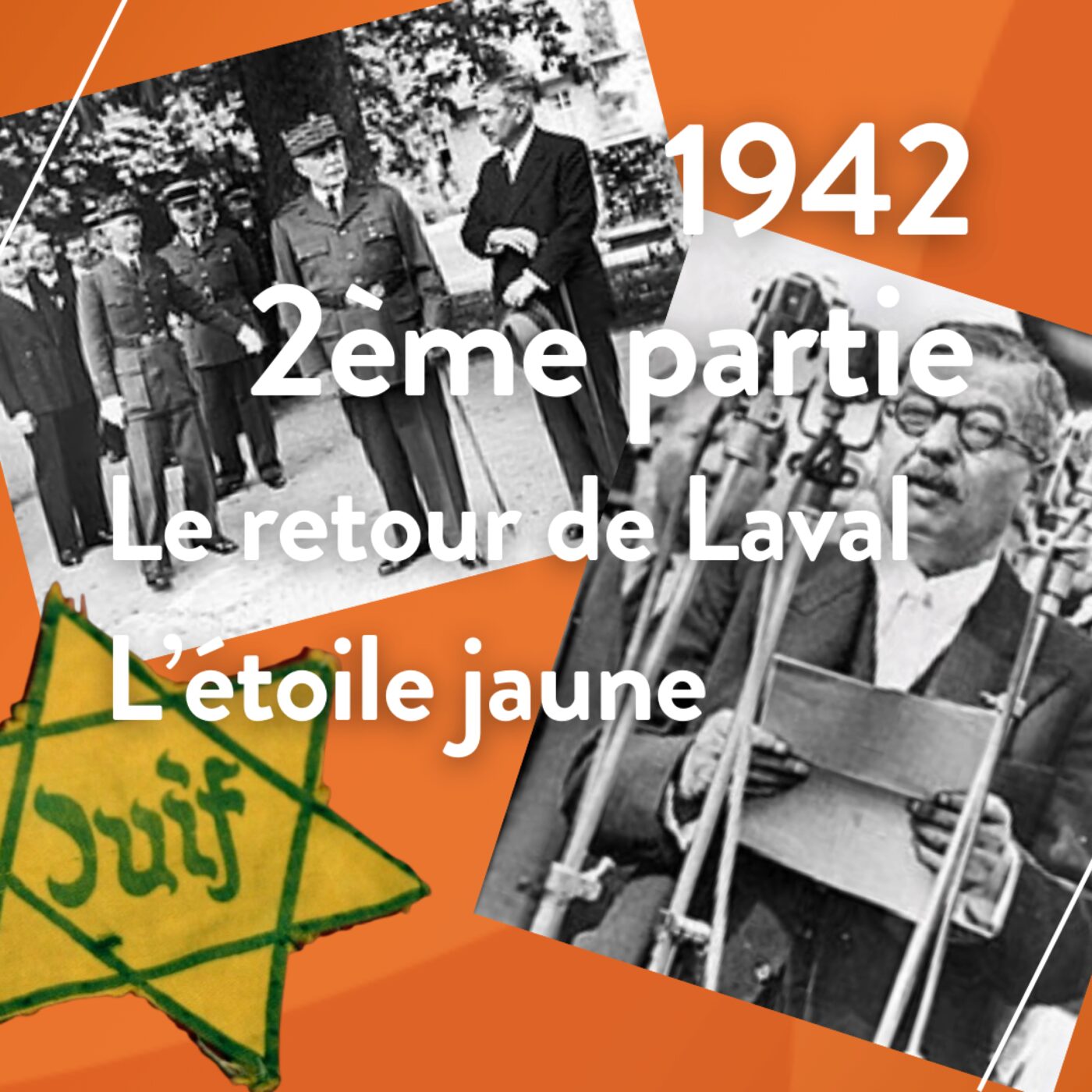 1942-(2)-Le retour de Laval-L'étoile jaune episode artwork