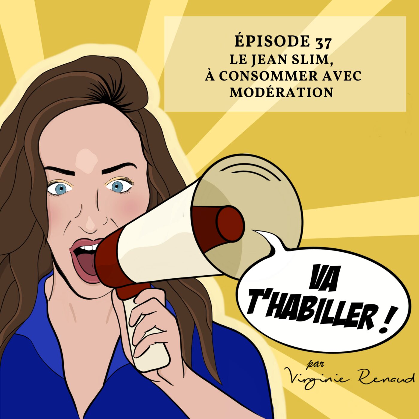 Va t\'habiller!