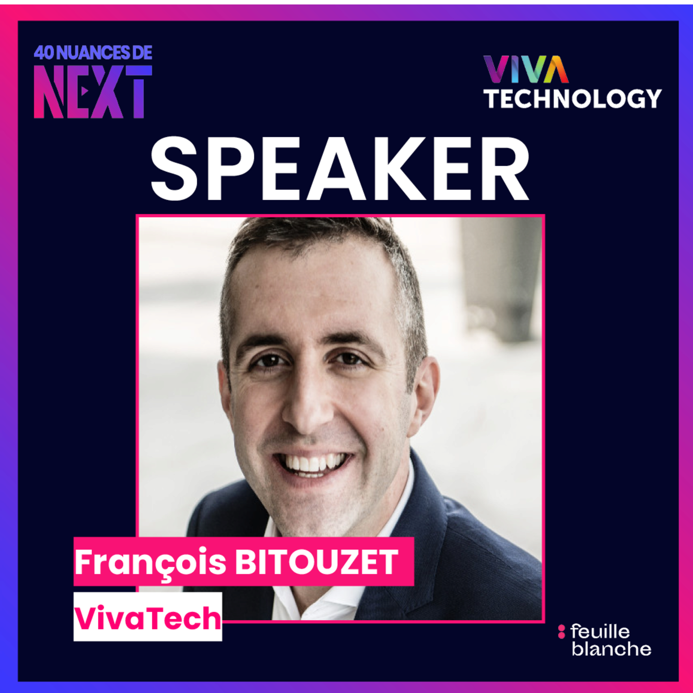Viva Technology 2025 : le bilan et les coulisses avec François Bitouzet, DG de l’évènement episode artwork