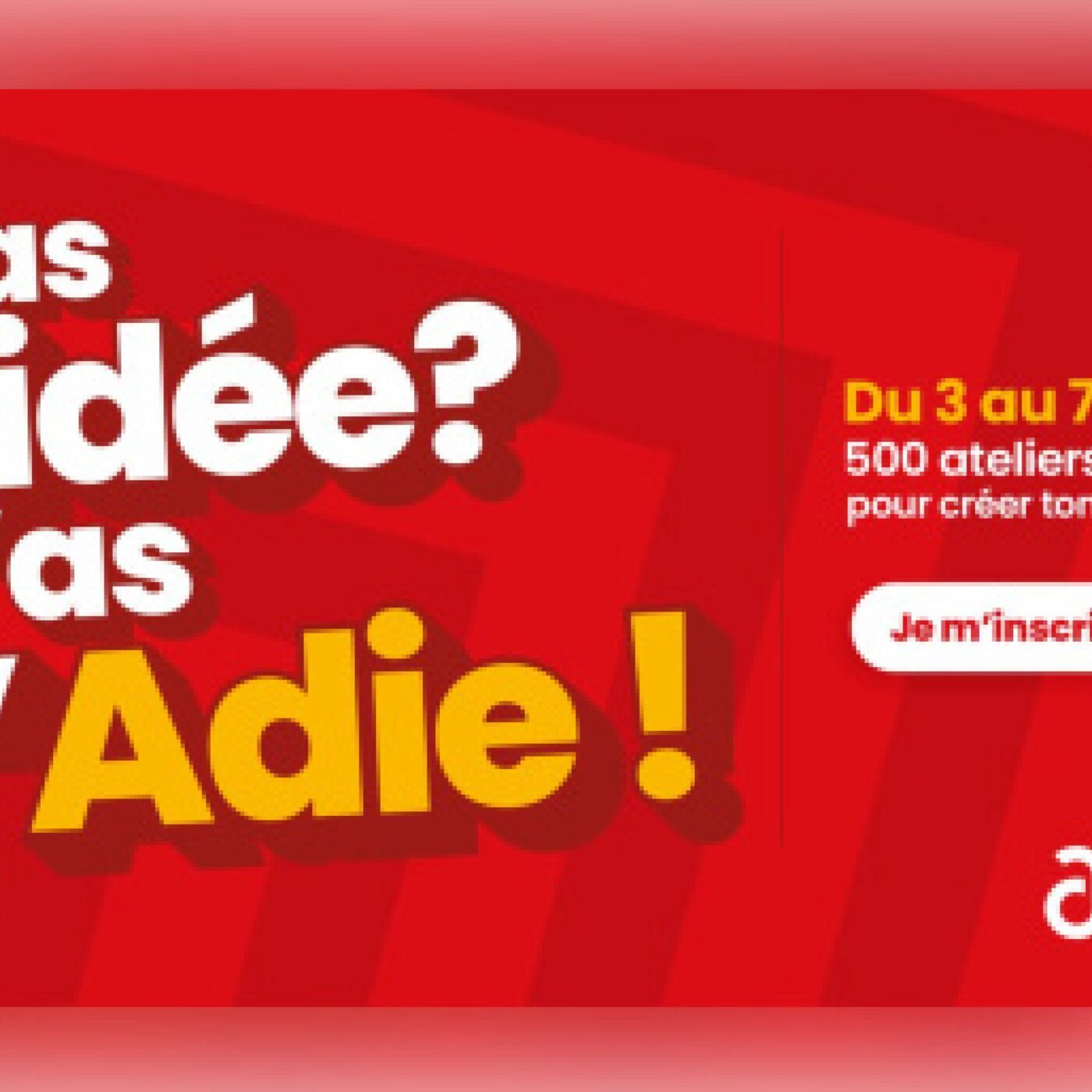 La semaine de sensibilisation à la création d'entreprise de l'Adie episode artwork
