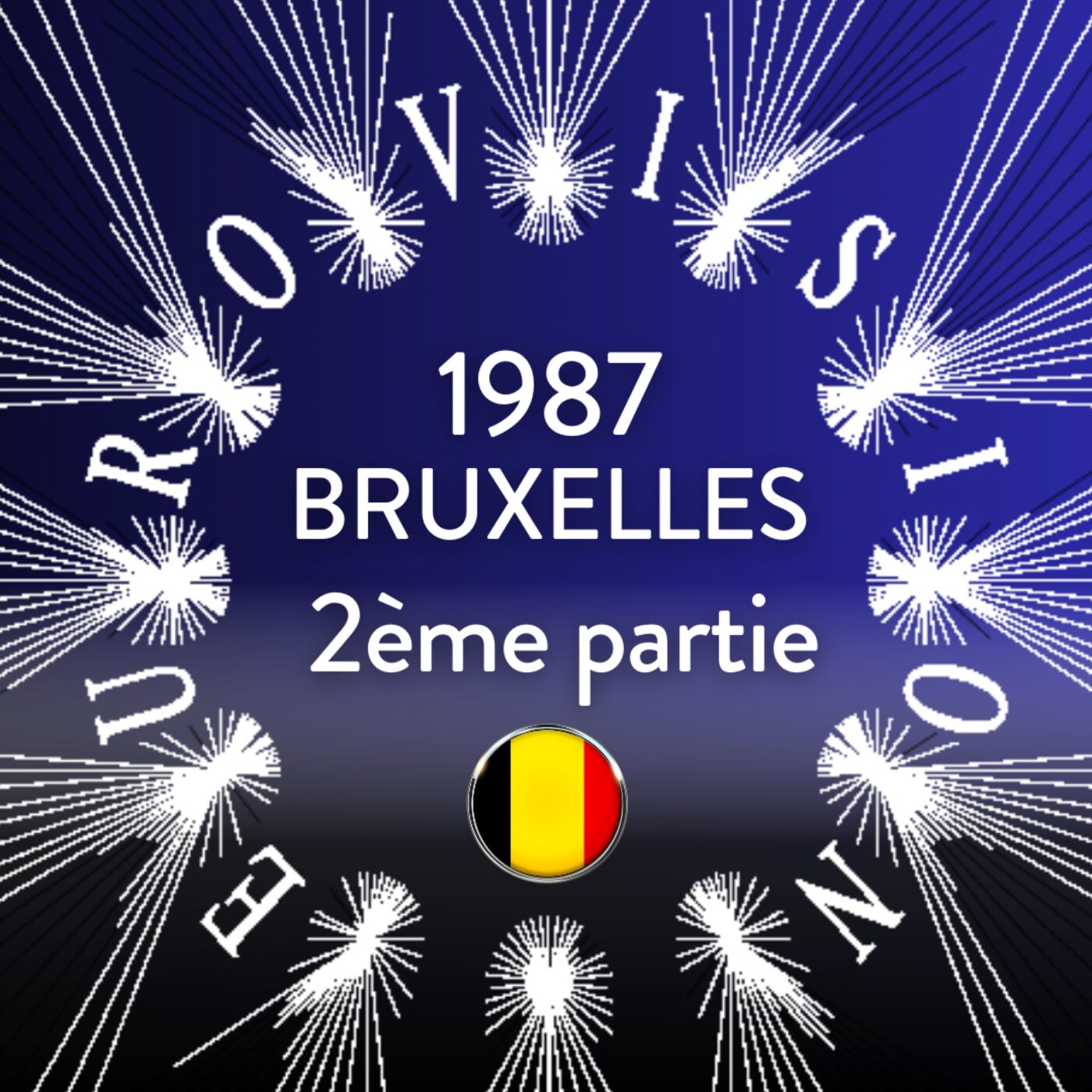1987-Bruxelles-2ème partie episode artwork