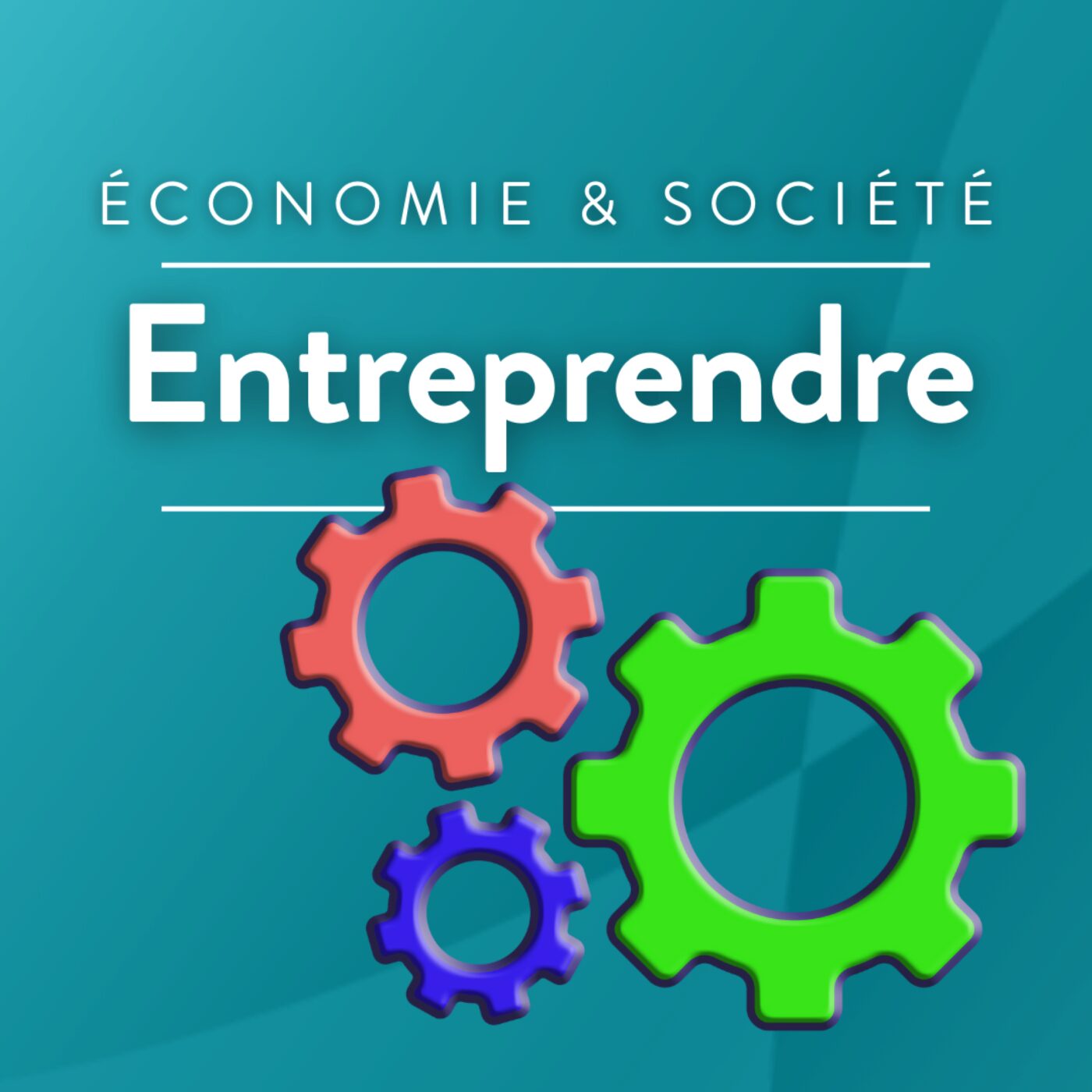 Entreprendre la vie économique