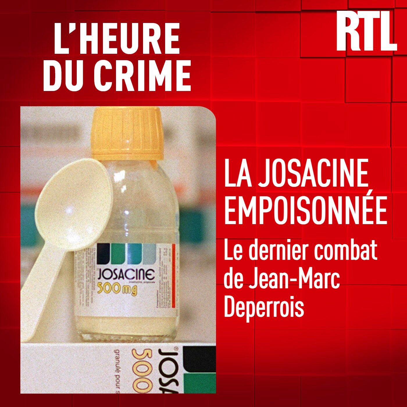 L'INTÉGRALE - La Josacine empoisonnée : le dernier combat de Jean-Marc Deperrois