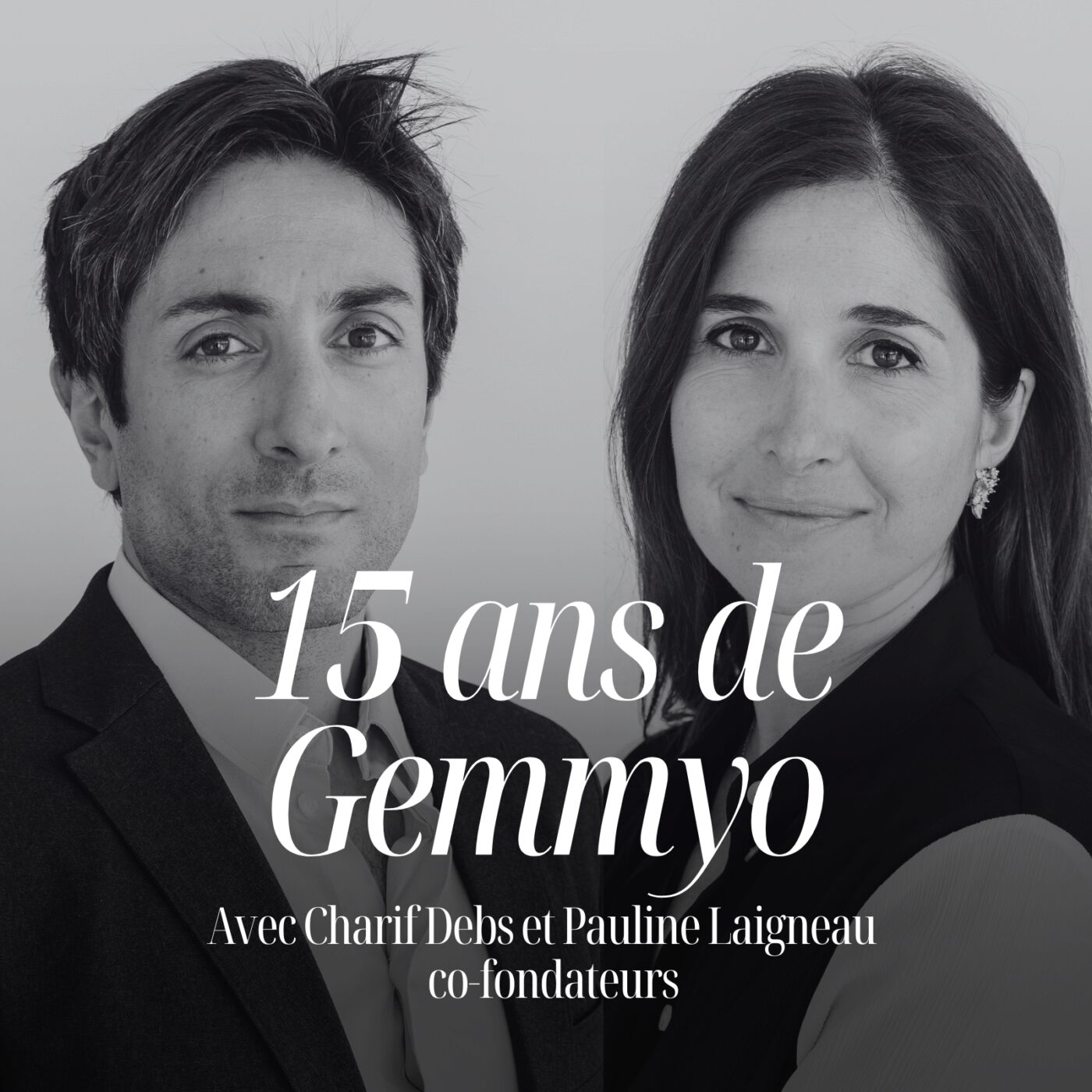Gemmyo fête ses 15 ans : l'histoire sans filtre, racontée par Charif et moi  #344