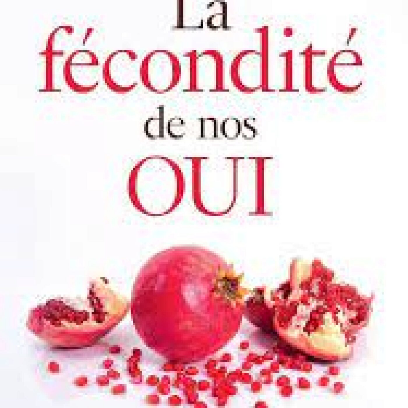 La fécondité de nos OUI episode artwork
