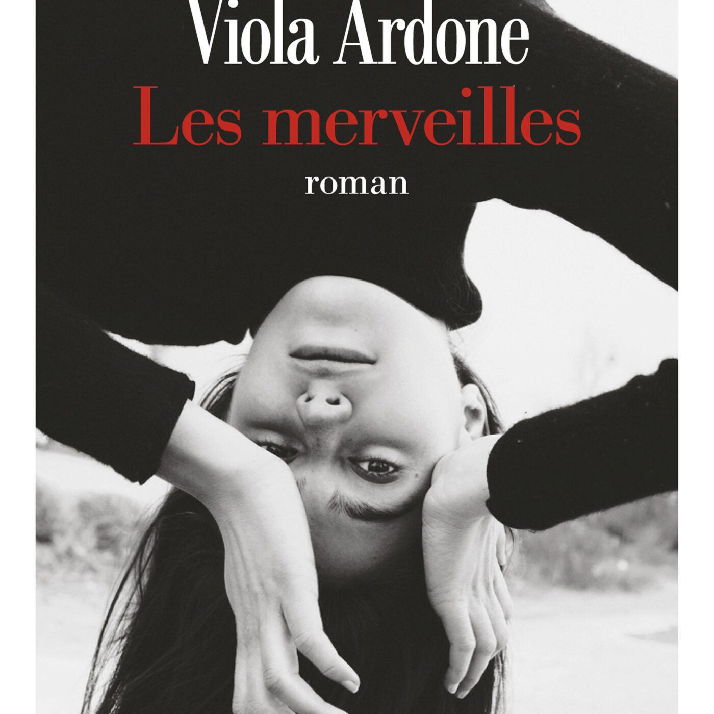 "Les Merveilles" de Viola Ardone