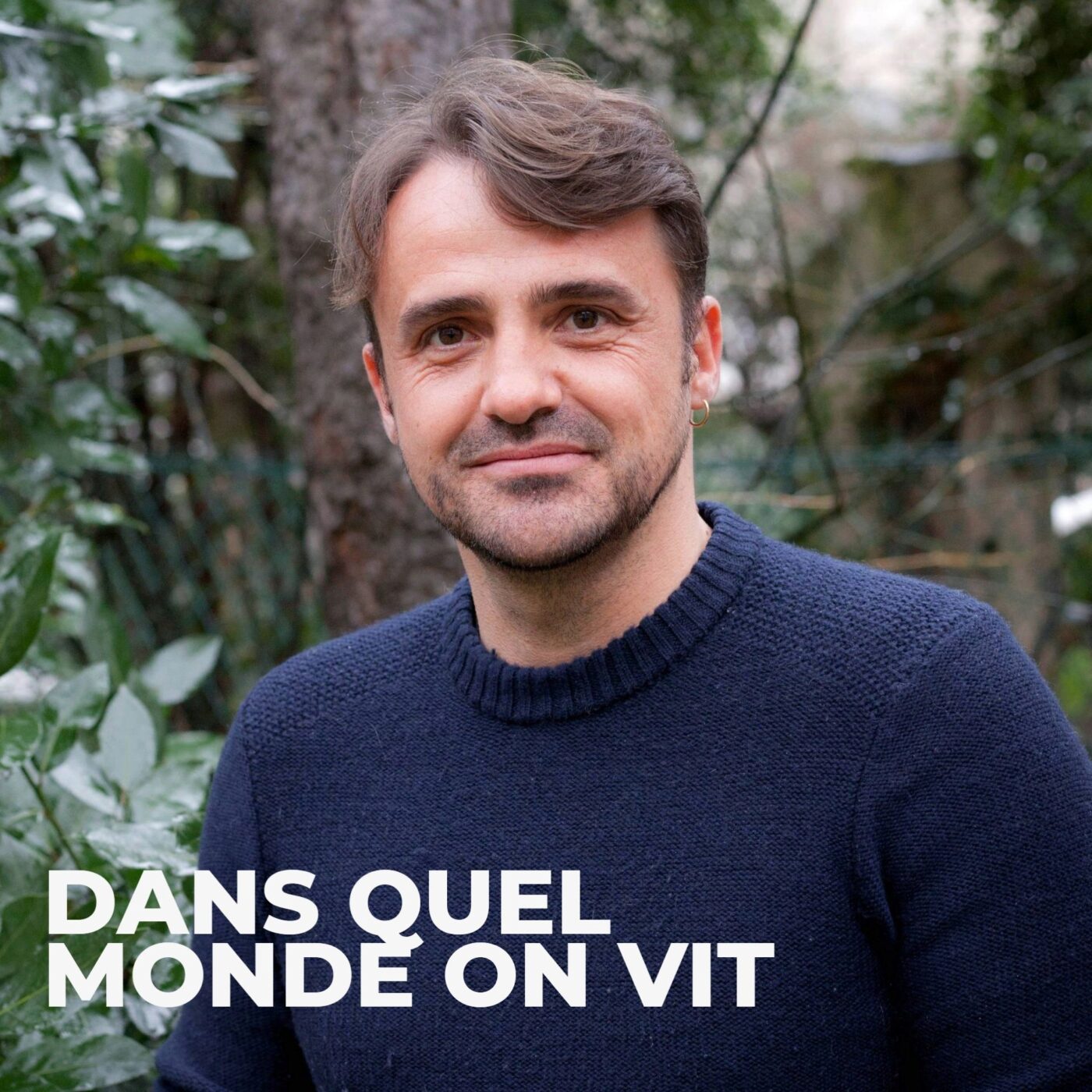 Dans quel Monde on vit