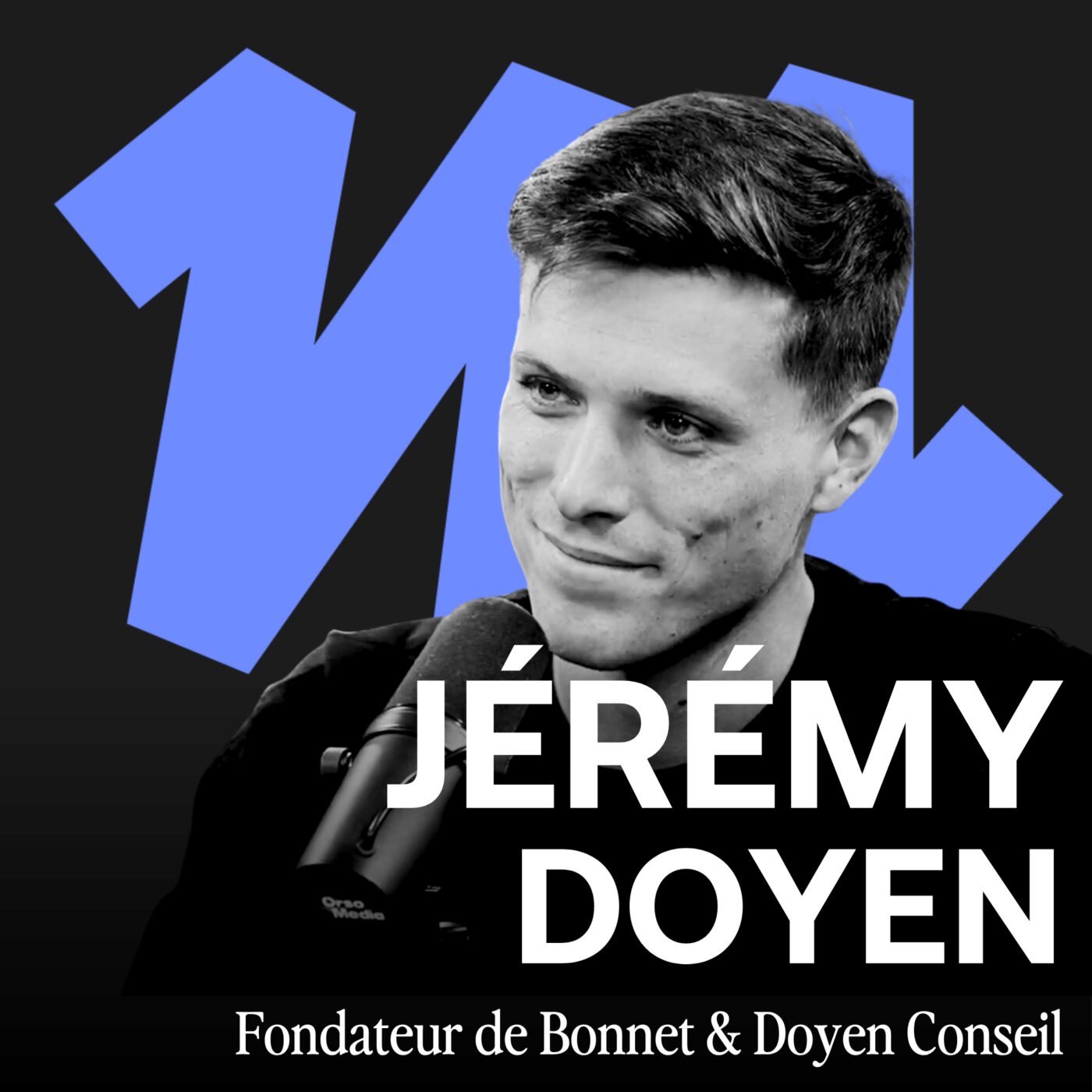 #330 - Devenir millionnaire en partant de zéro : la méthode complète - Jérémy Doyen Episode cover
