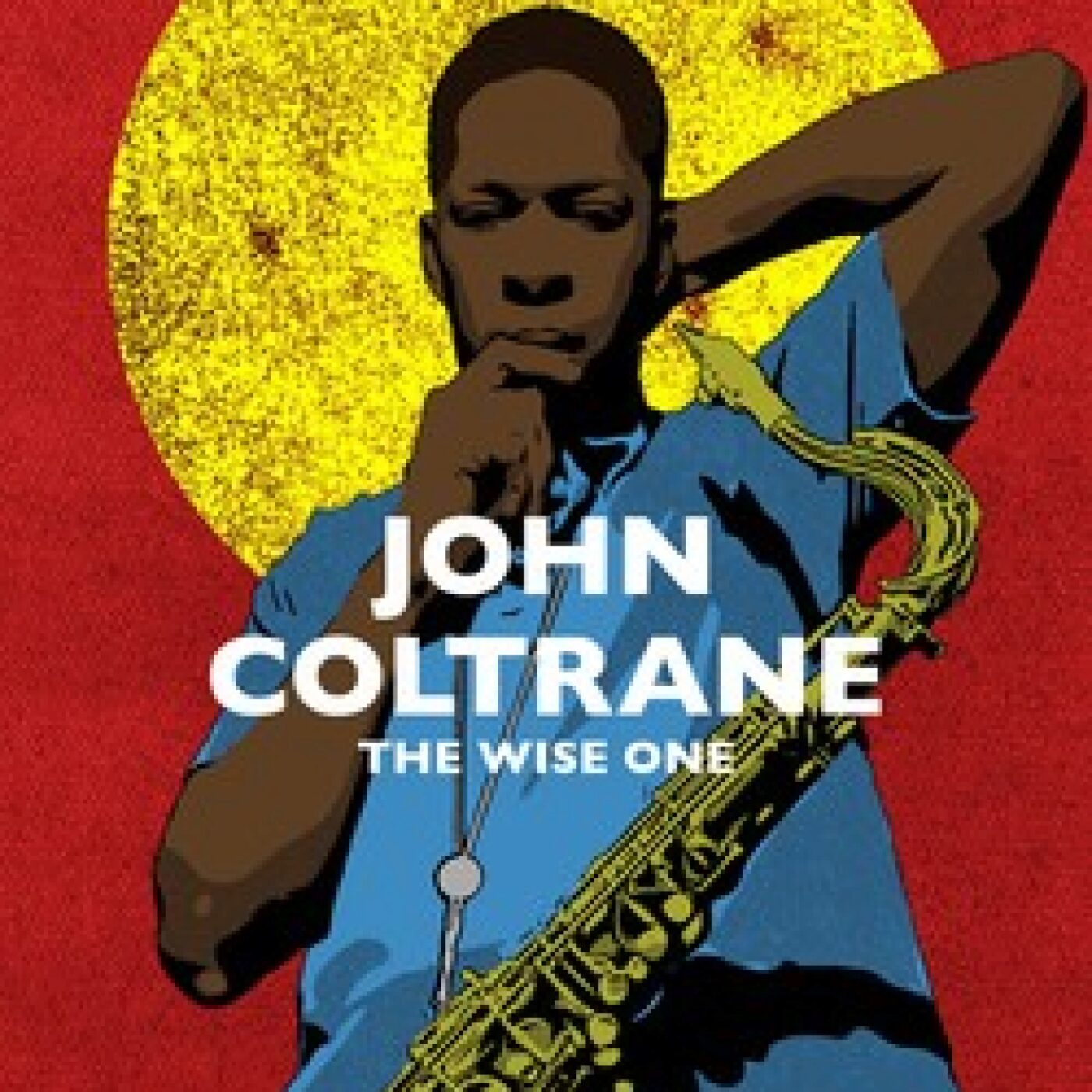 100e anniversaire de la naissance de John Coltrane (Part two) episode artwork