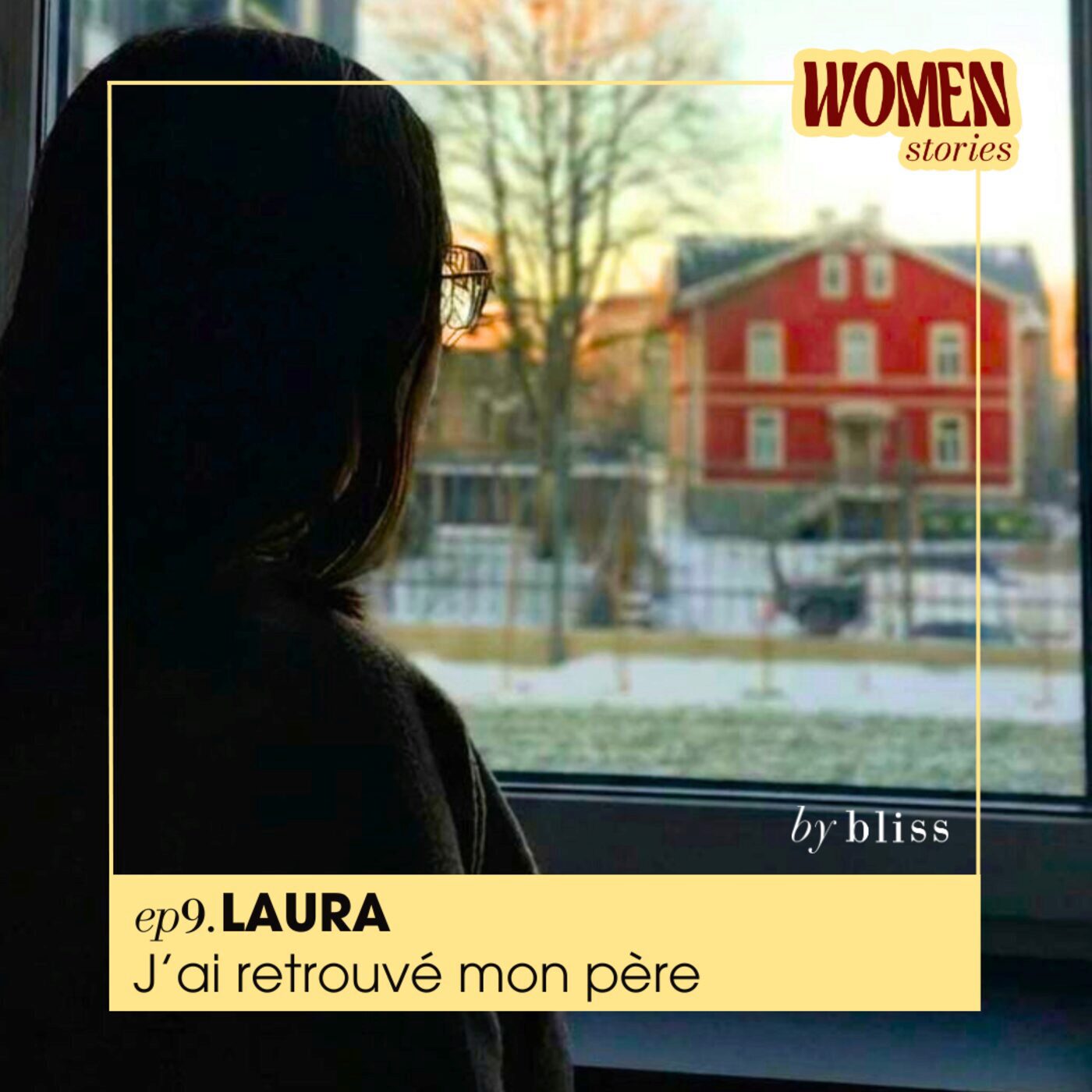 #9 - LAURA, J'AI RETROUVÉ MON PÈRE