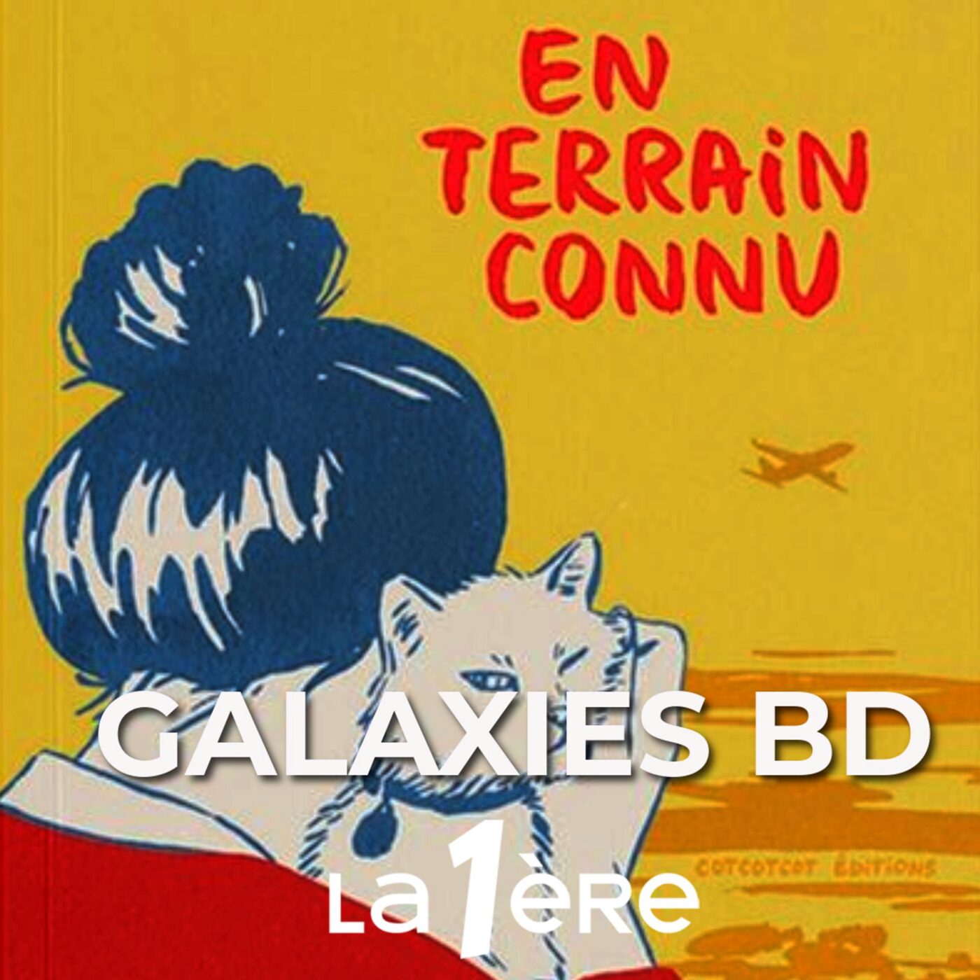 Élisa Sartori et Dina Melnikova publie « En terrain connu » aux éditiions CotCotCot episode artwork