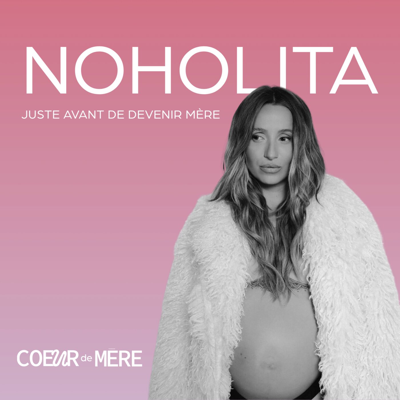 episode cover Épisode 2  —  Juste avant de devenir mère avec Camille Callen alias Noholita