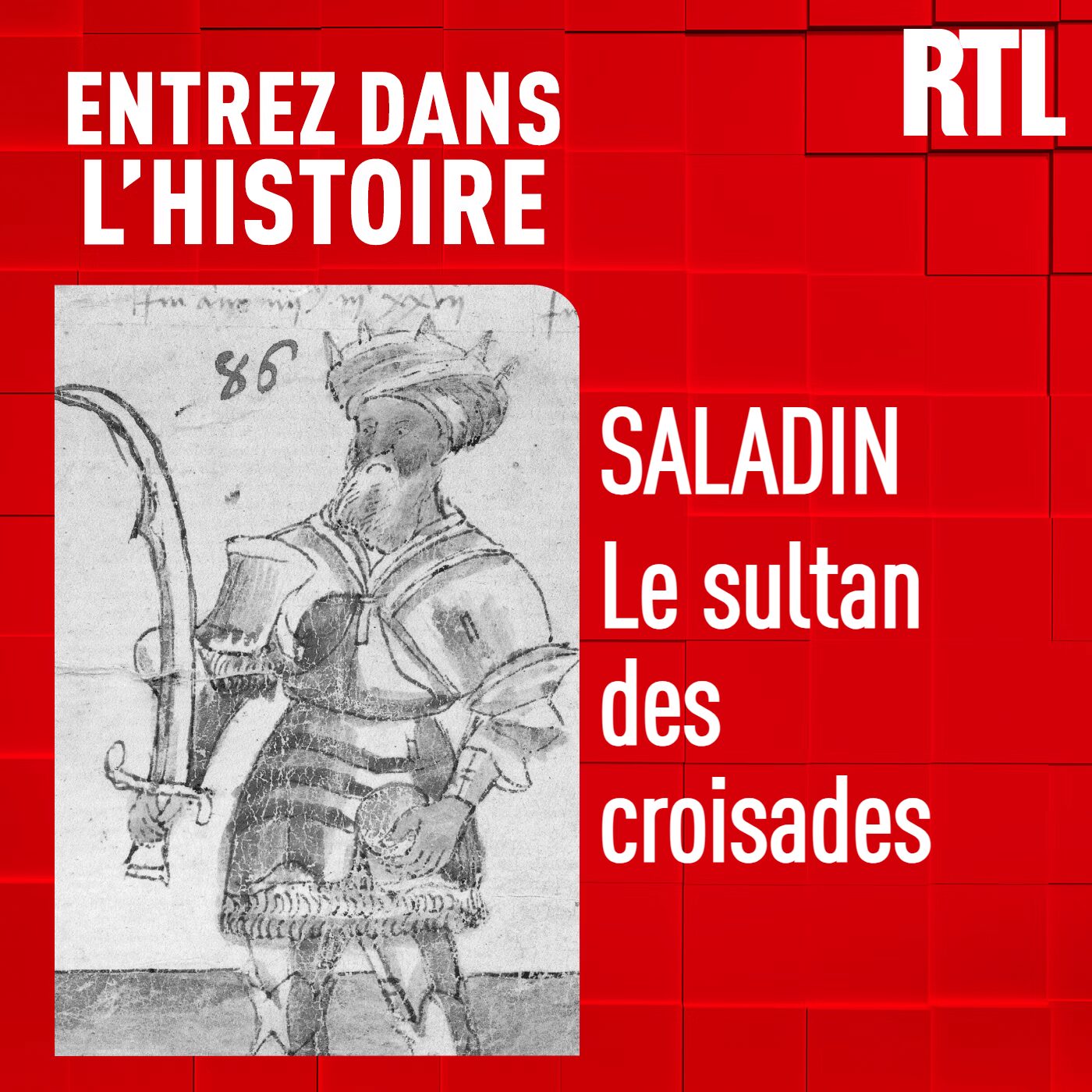 Saladin : le sultan des croisades