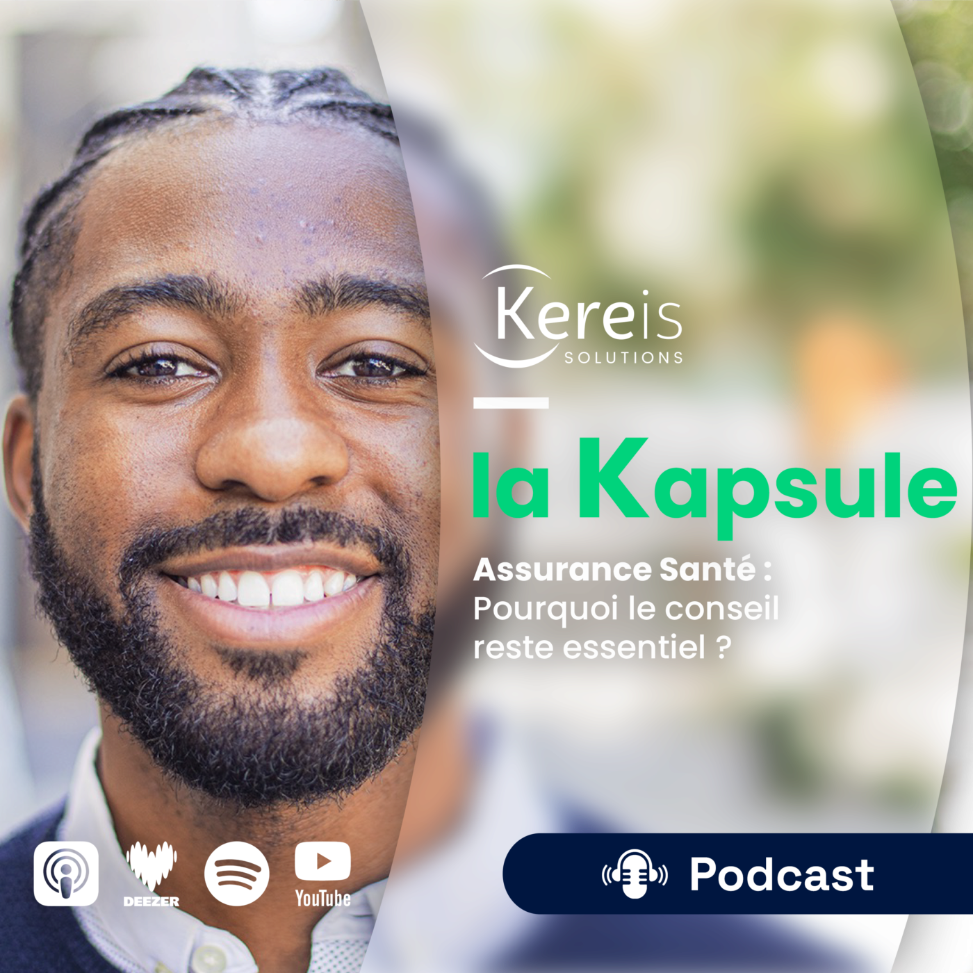 episode cover Assurance Santé : pourquoi le conseil reste essentiel ?