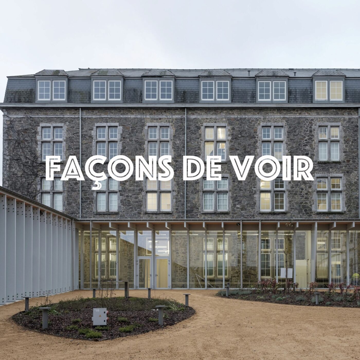 Façons de Voir : Pôle Culture de Bastogne