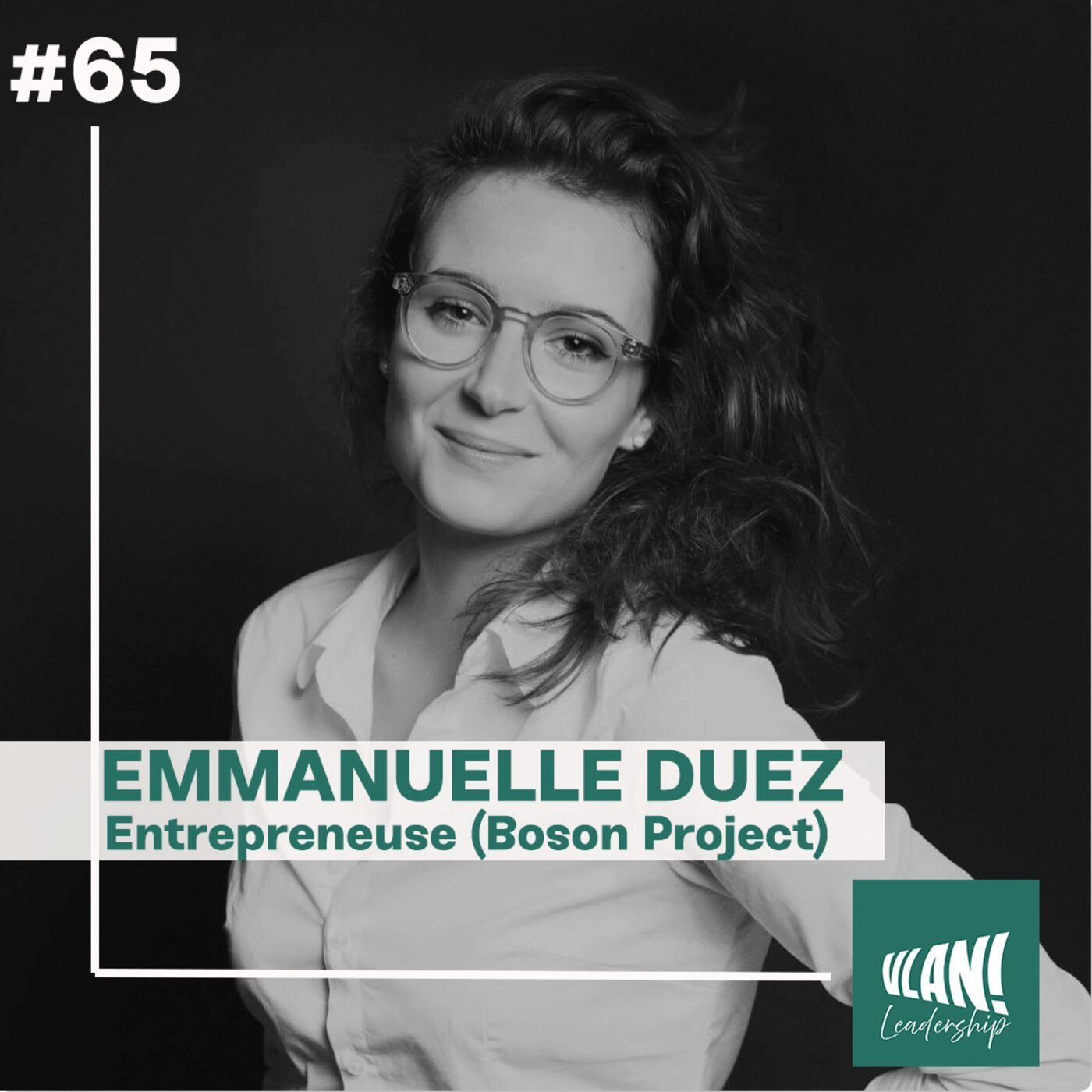 #65 Redonner du souffle à la valeur travail avec Emmanuelle Duez