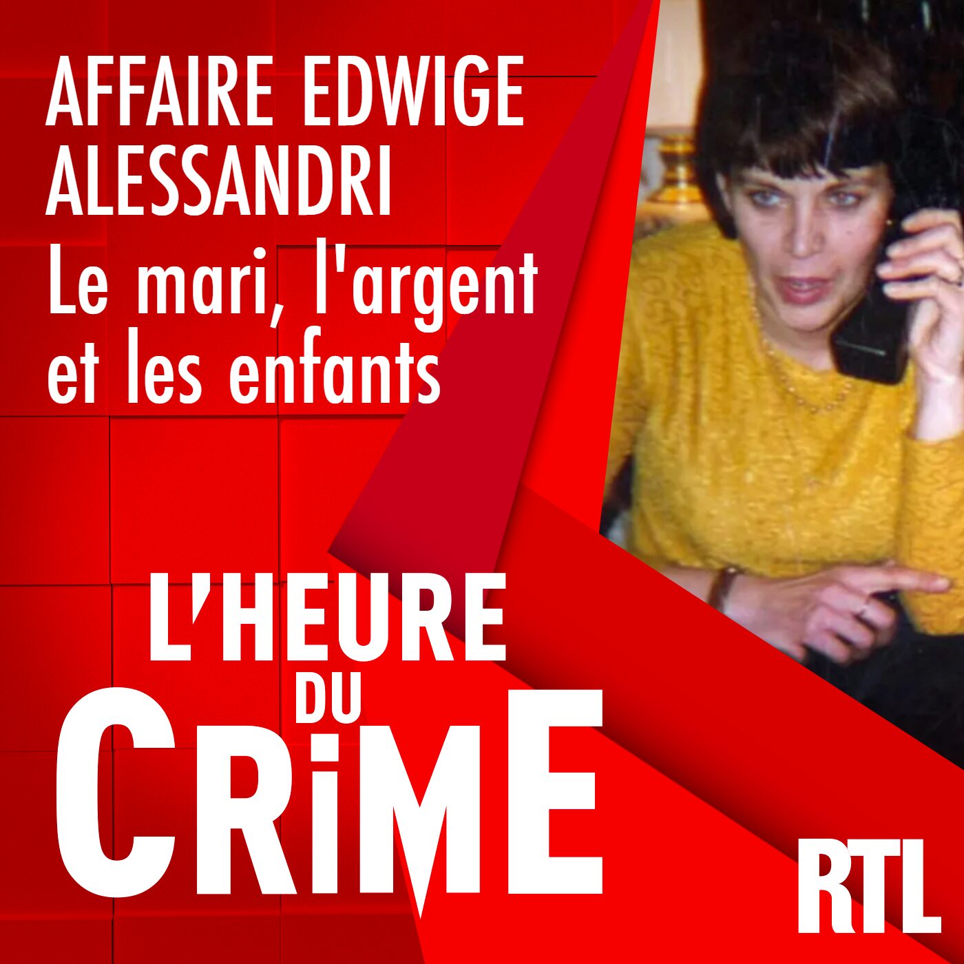 L'INTÉGRALE - Affaire Edwige Alessandri : le mari, l'argent et les enfants