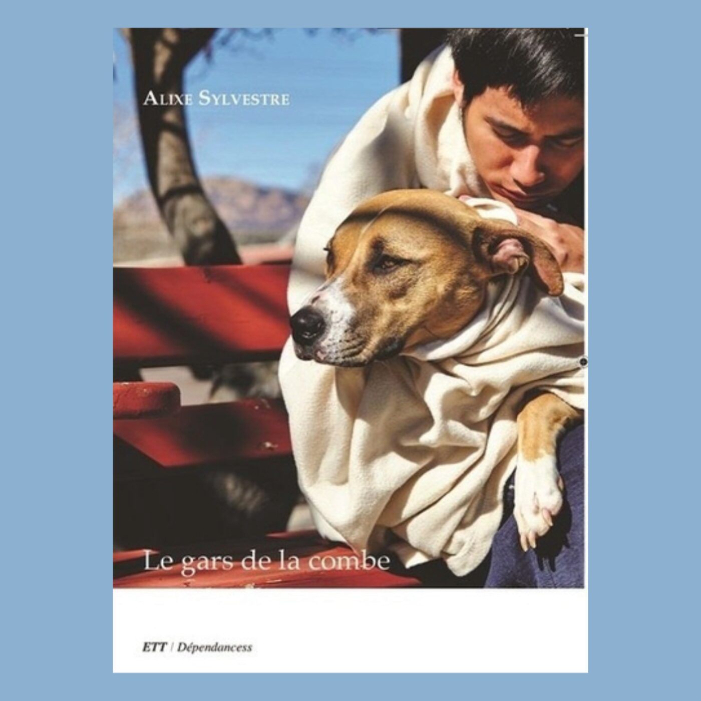 "Le gars de la combe" d'Alixe Sylvestre (éd. ETT) episode artwork