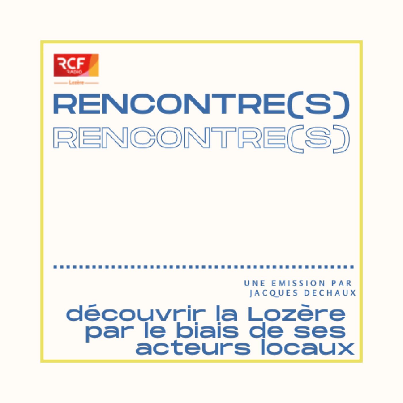 Des rencontre(s)