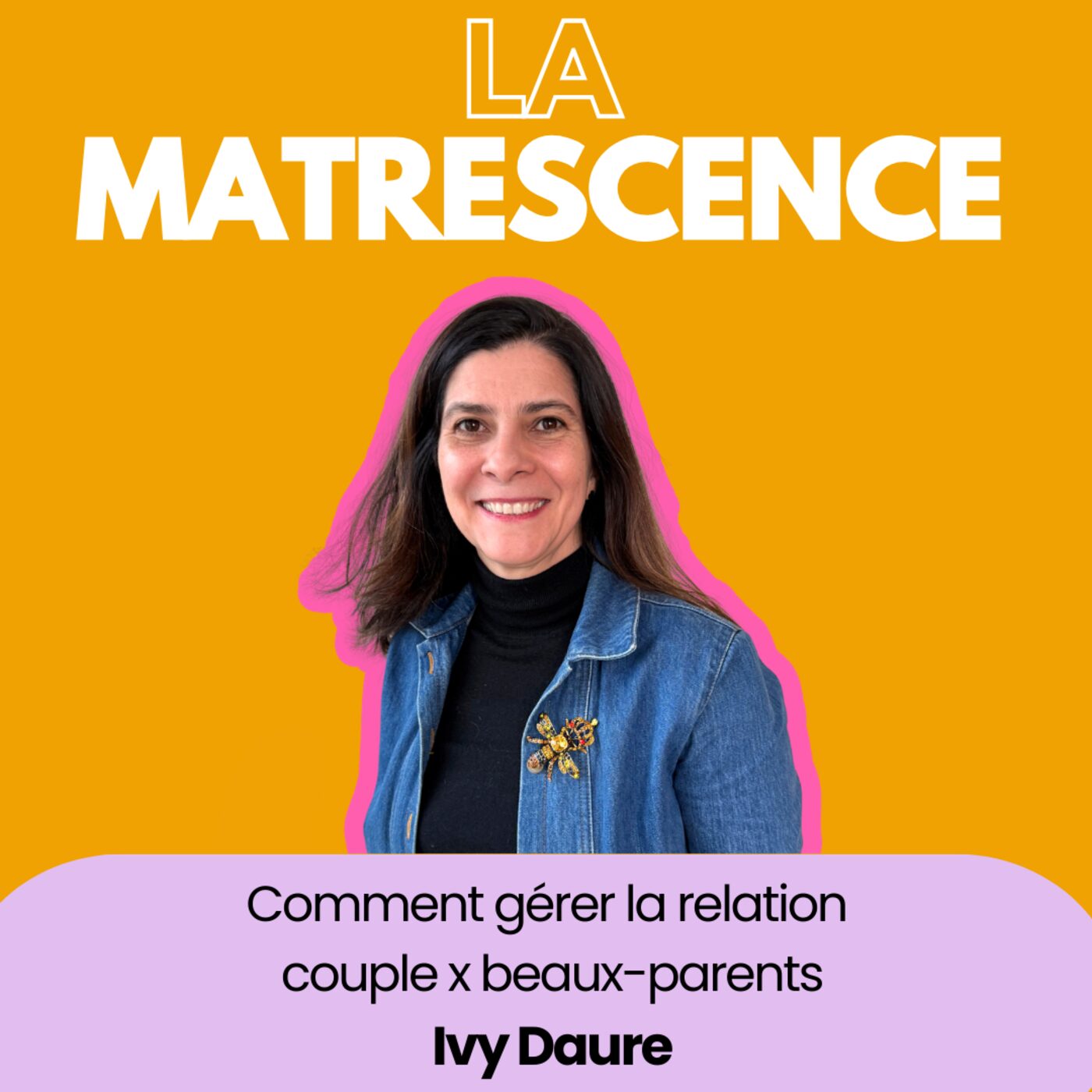 EP 303 - Comment gérer la relation  couple x beaux-parents - Ivy Daure Psychologue clinicienne