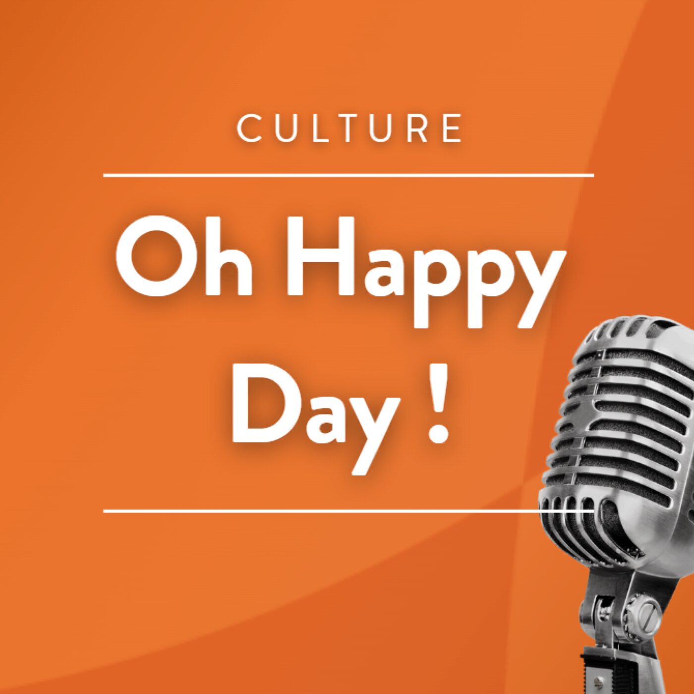 Oh Happy Day !