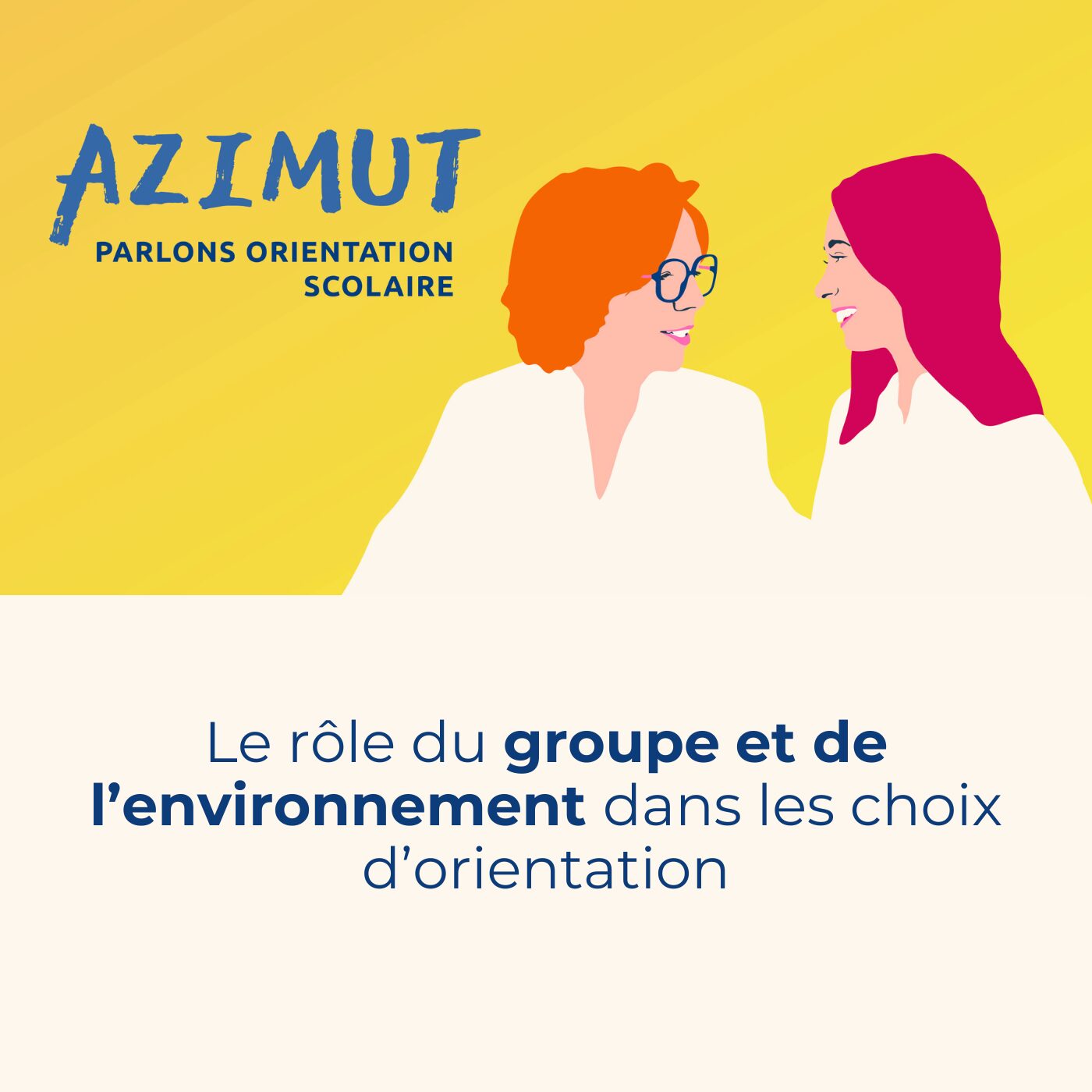 episode cover Le rôle des copains et des amis dans les choix d’orientation