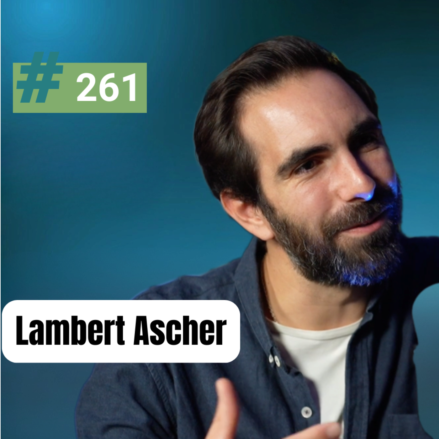 261 - Découpe d'immeubles en Ile de France : une stratégie gagnante, avec Lambert Ascher (LHR Invest)