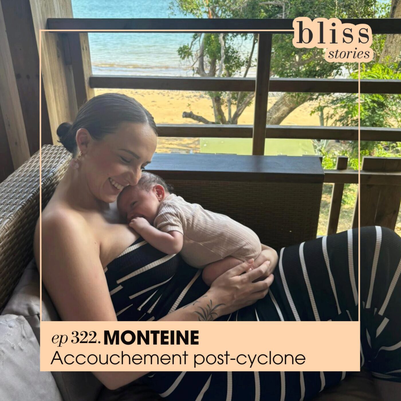 #322 - MONTEINE, ACCOUCHEMENT POST-CYCLONE #322 - MONTEINE, ACCOUCHEMENT POST-CYCLONE