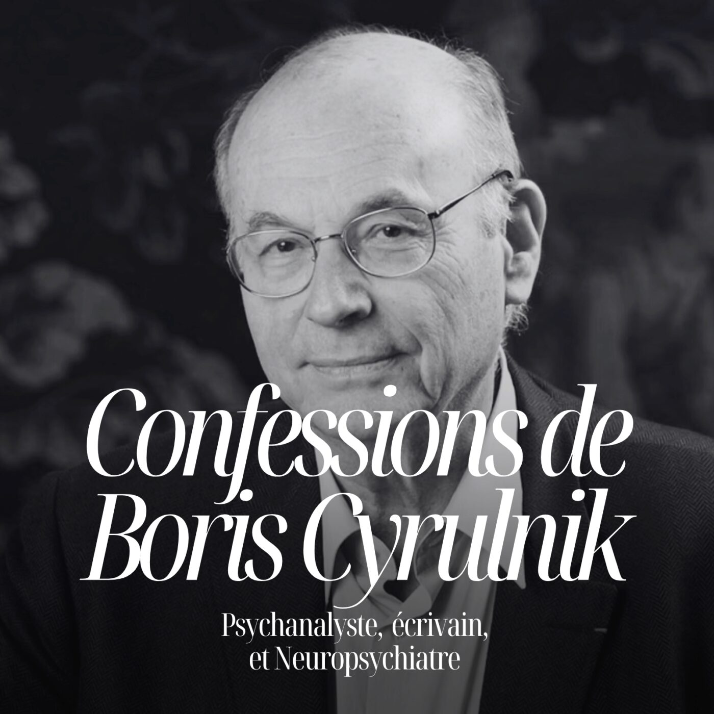 Traumatismes, confiance en soi, pervers narcissiques : Boris Cyrulnik répond aux grandes questions de la psychologie #220