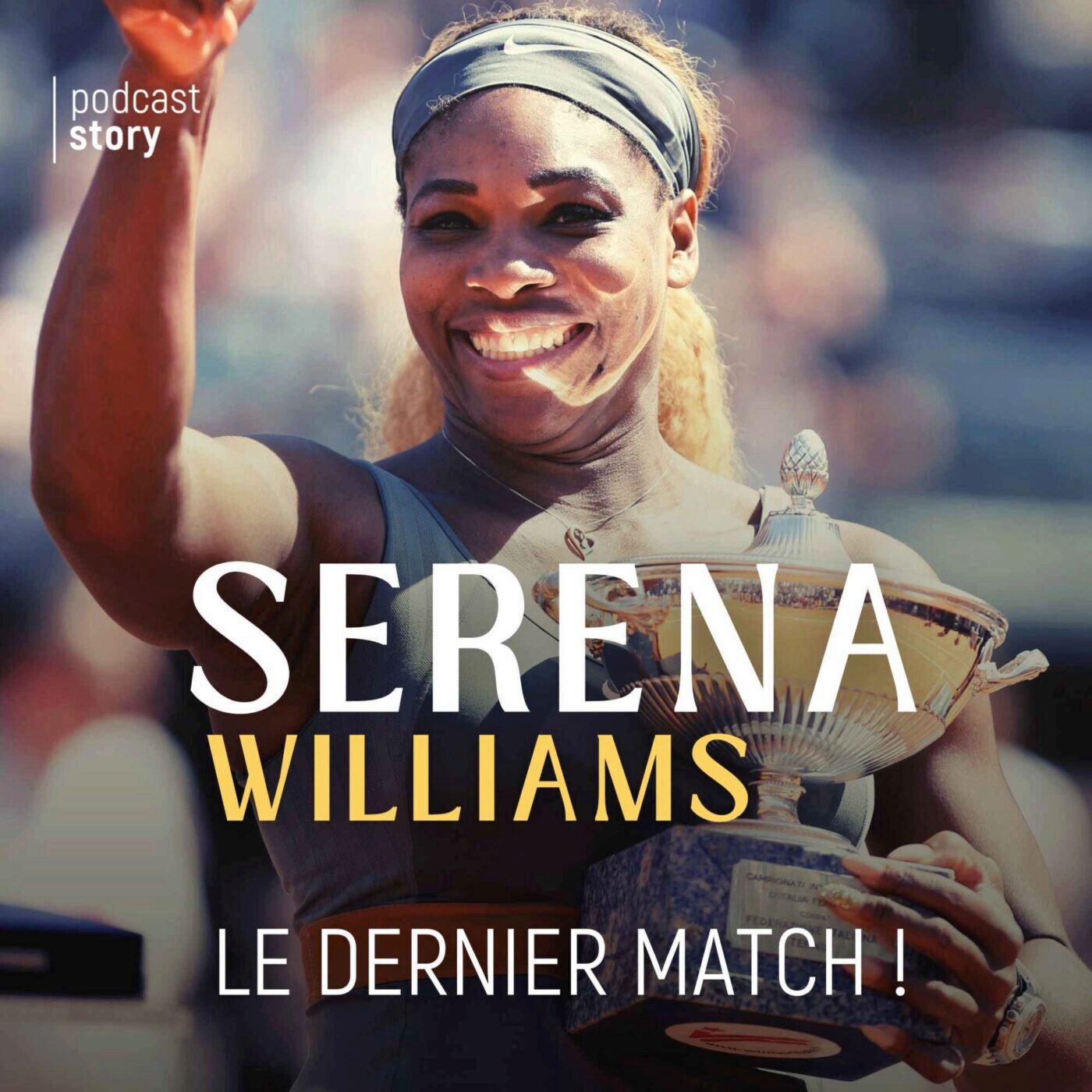 episode cover Serena Williams, l’ogre du tennis face à l’épreuve du temps