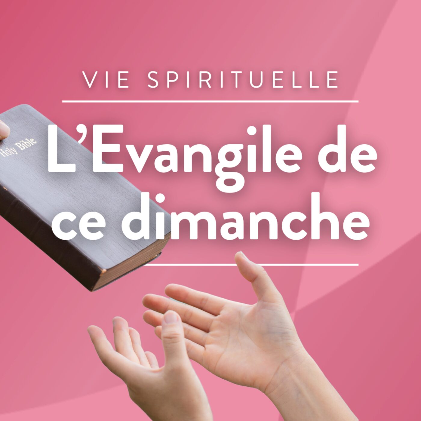 L\'Evangile de ce dimanche